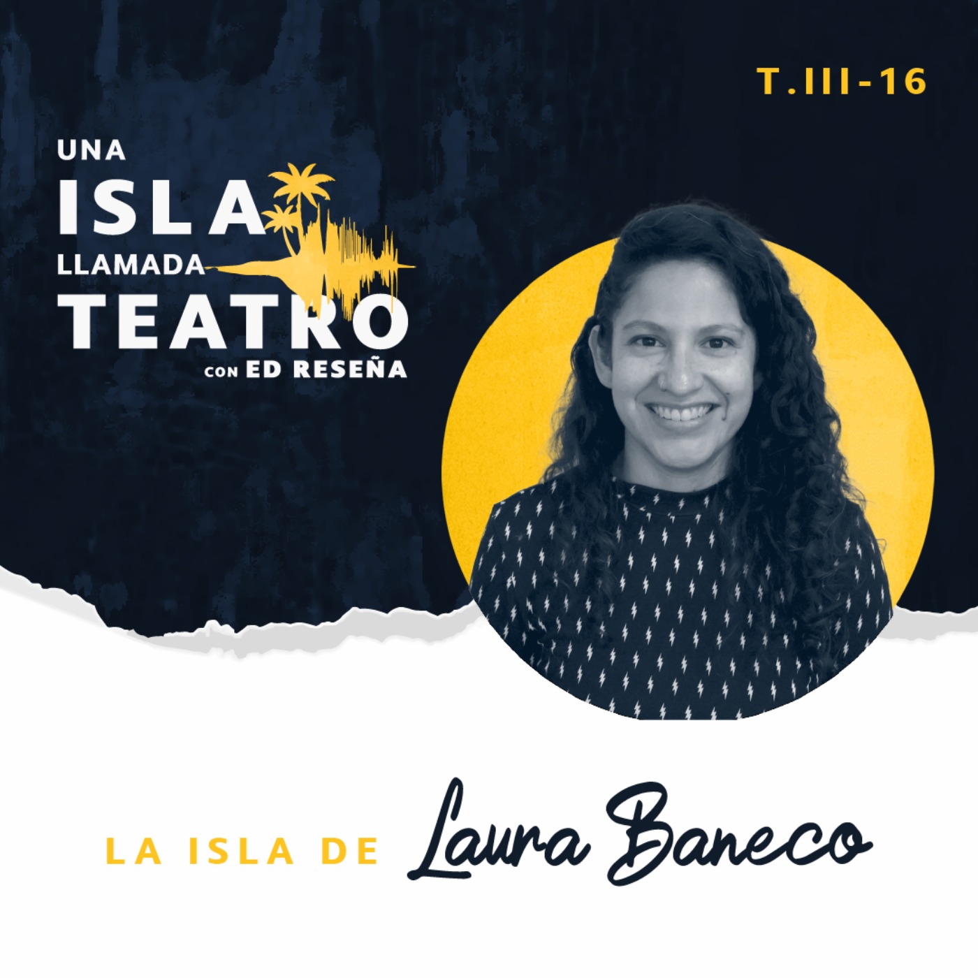 La Isla de Laura Baneco 3x16