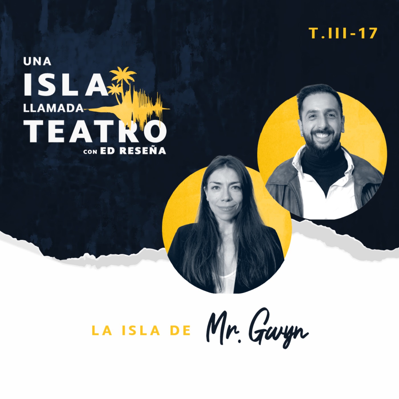 La Isla de Mr. Gwyn con Alonso Iñiguez y Angélica Bauter 3X17
