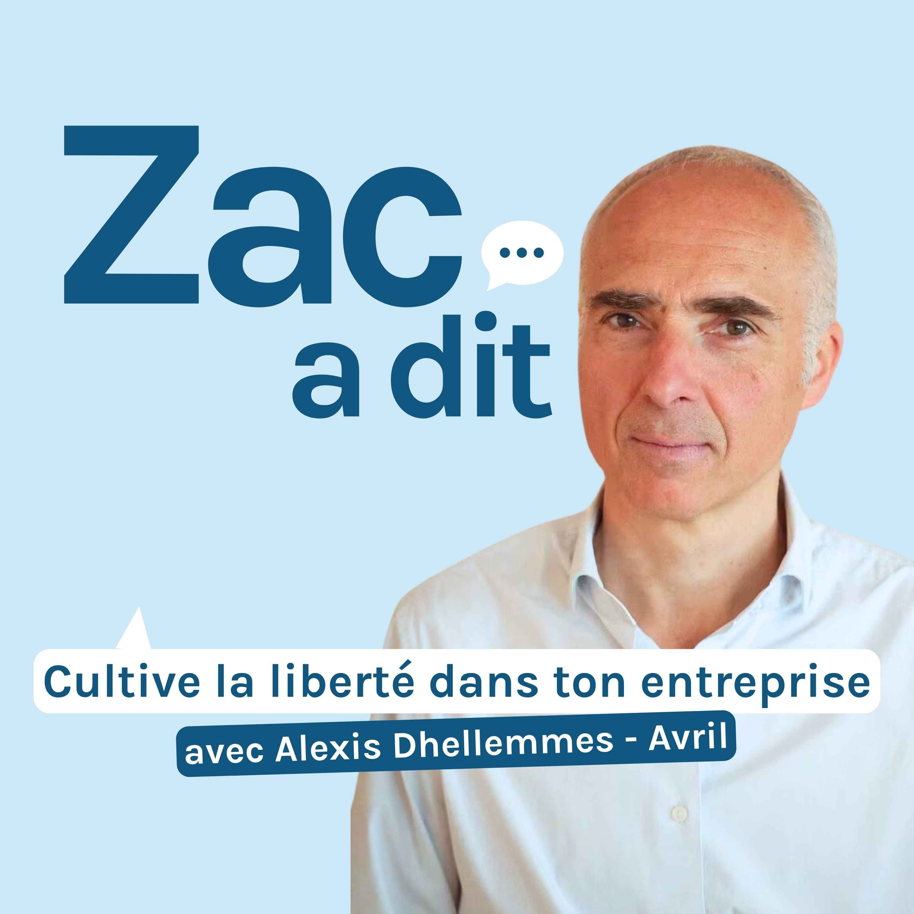 ZAC a dit