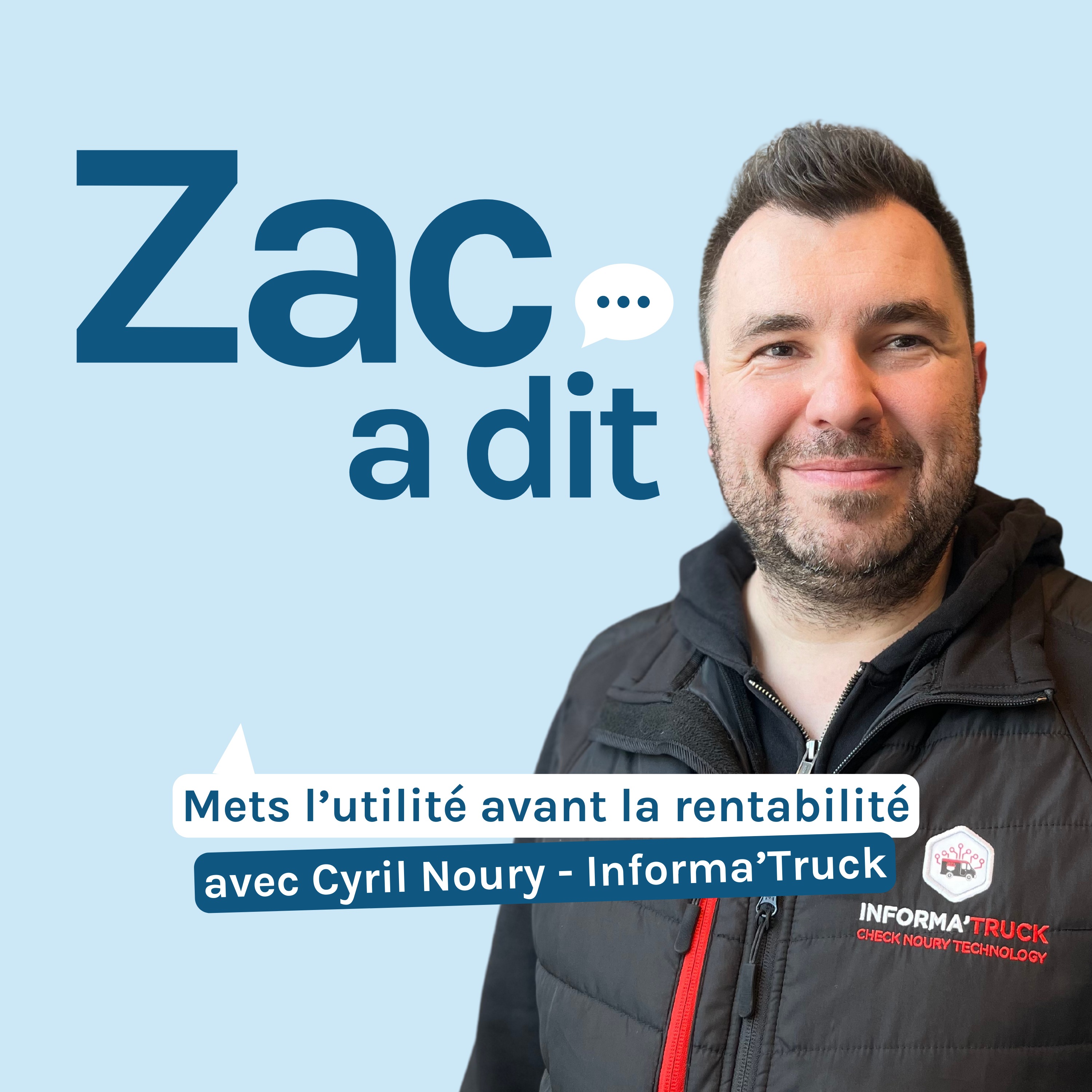ZAC a dit