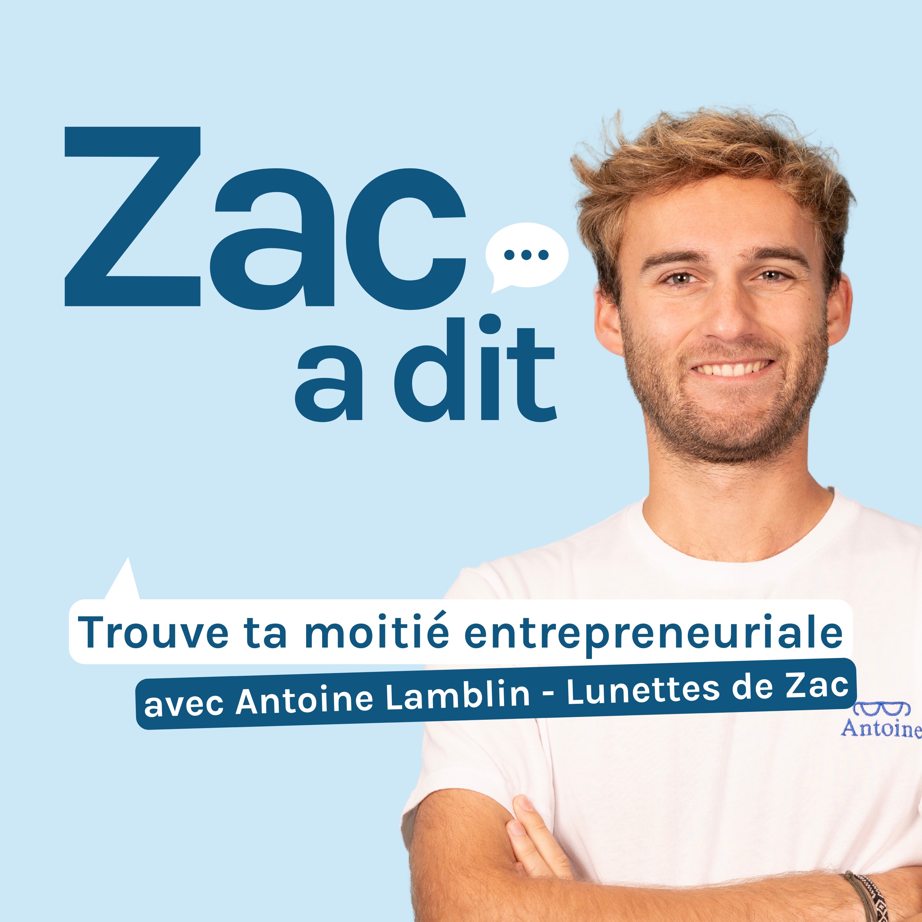 ZAC a dit