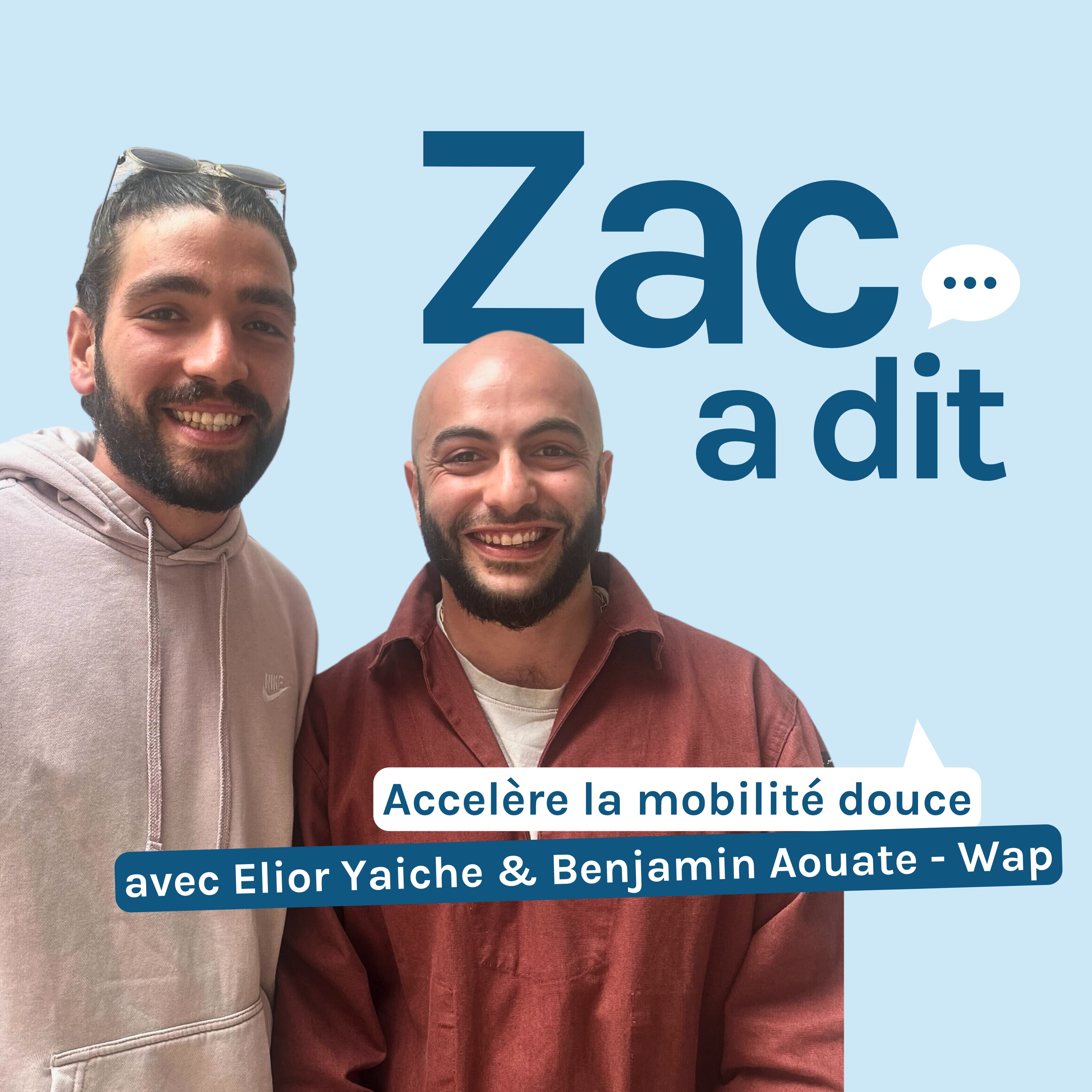 ZAC a dit