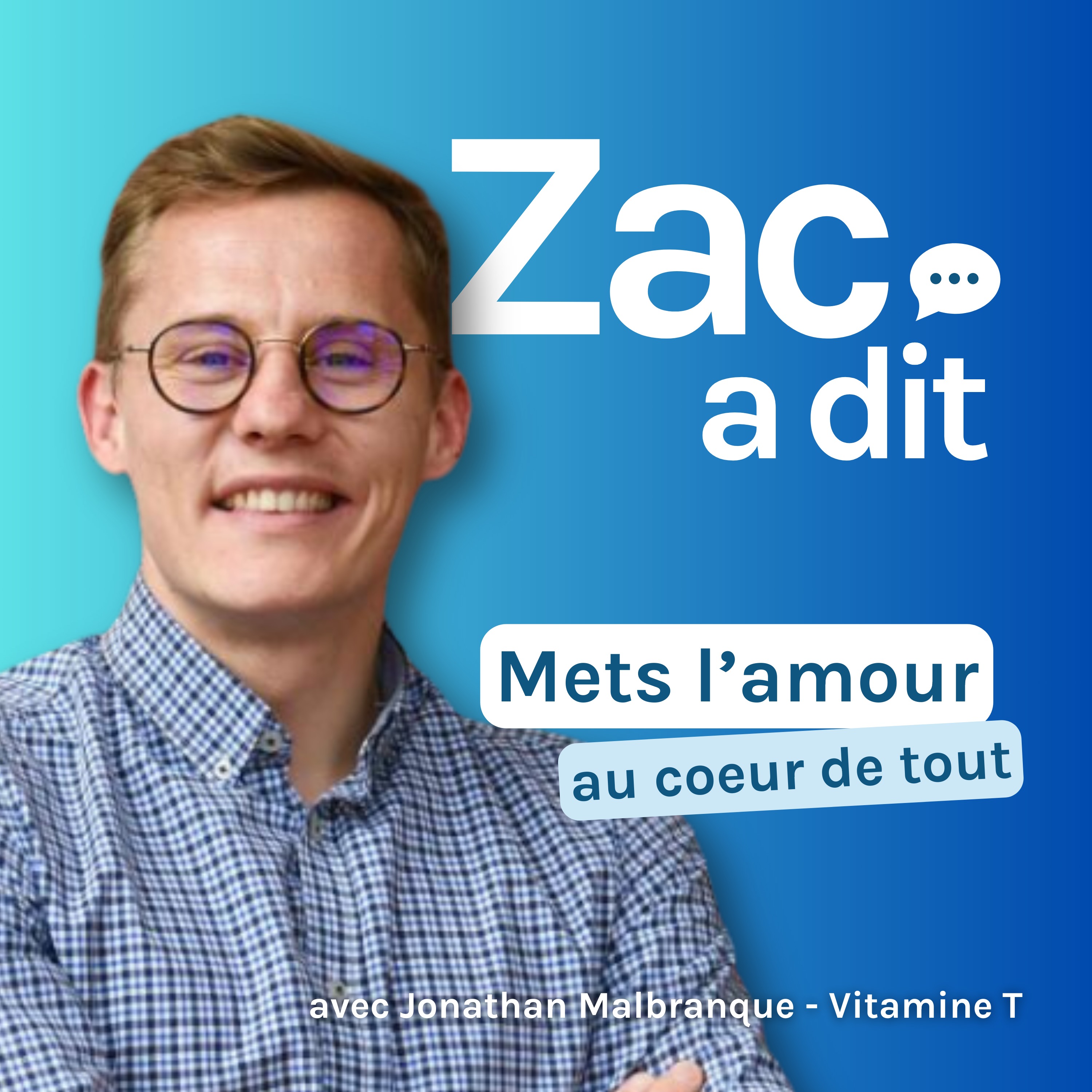 Mets l’amour au coeur de ce que tu fais – Jonathan Malbranque, Manageur Aventurier