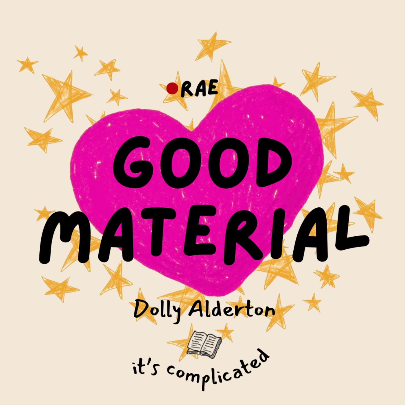 Ep.9 Good Material, by Dolly Alderton | It's Complicated episode artwork