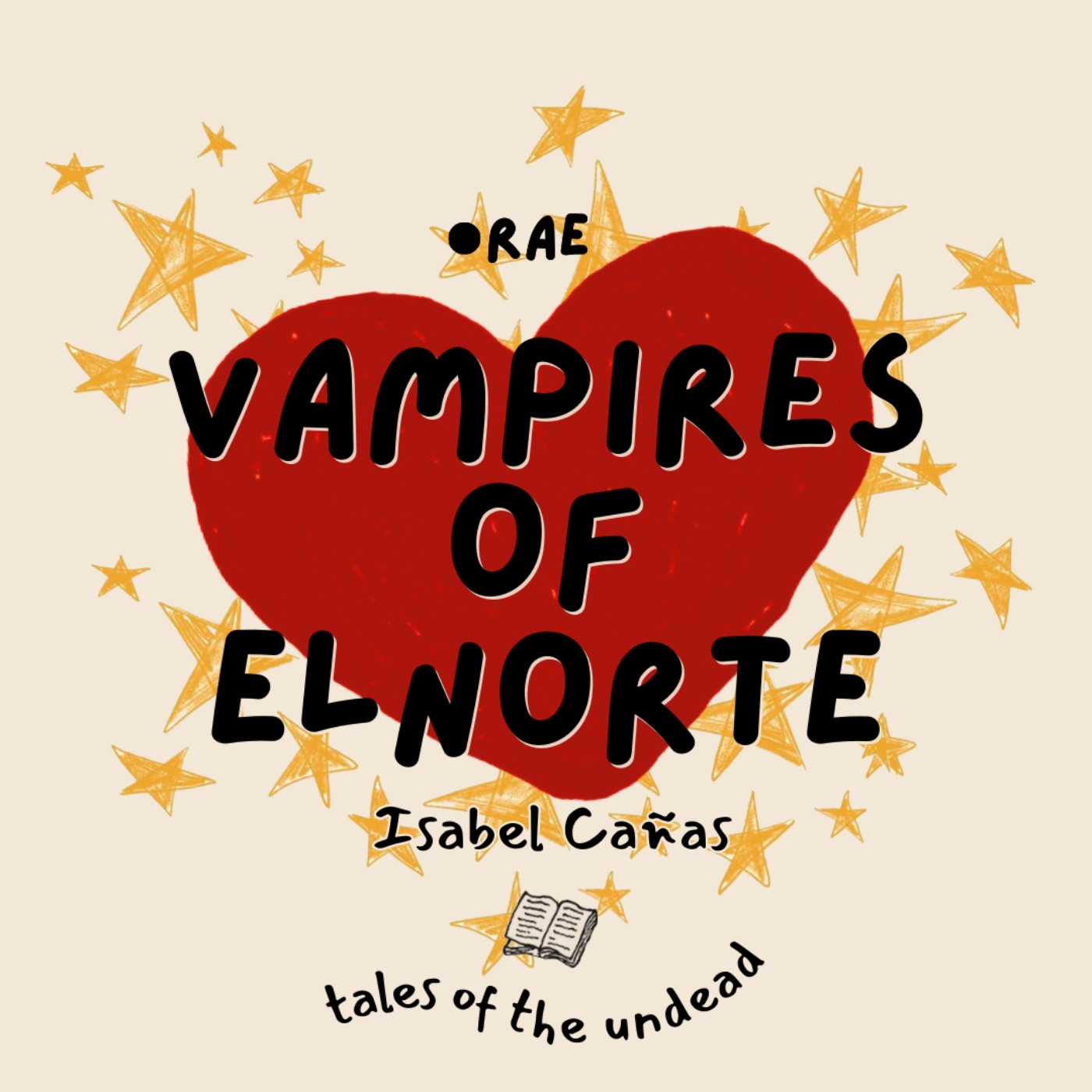Ep.13 Vampires of El Norte by Isabel Cañas | Tales of the Undead episode artwork