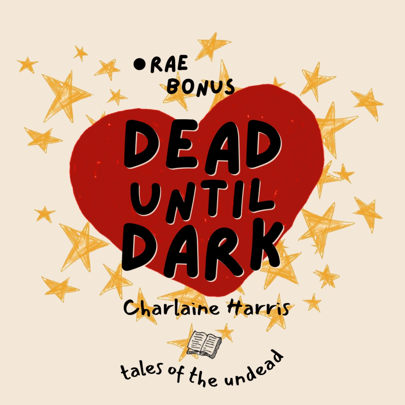 Ep.15 Dead Until Dark by Charlaine Harris | Tales of the Undead (Bonus Episode) episode artwork