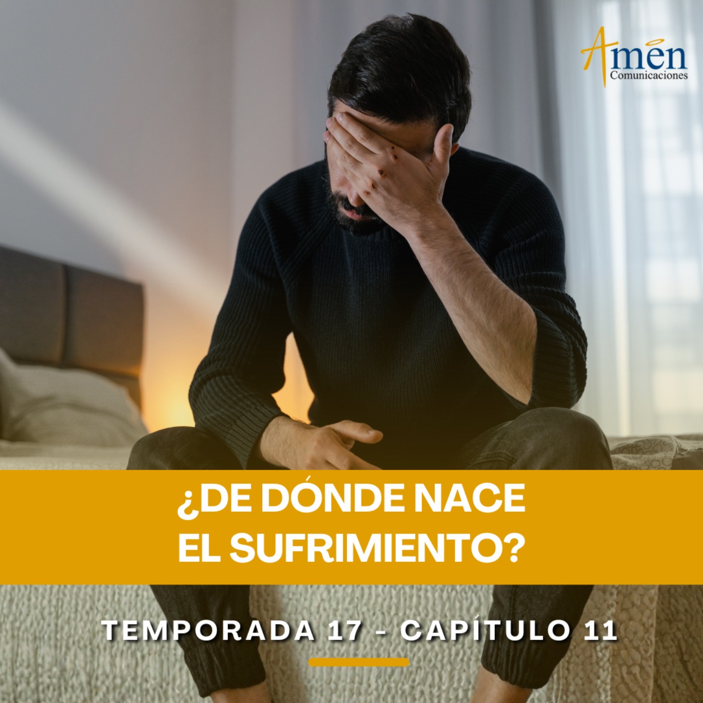 ¿De dónde nace el sufrimiento? - Padre Carlos Yepes - Amen Comunicaciones - Reflexiones para la Vida episode artwork