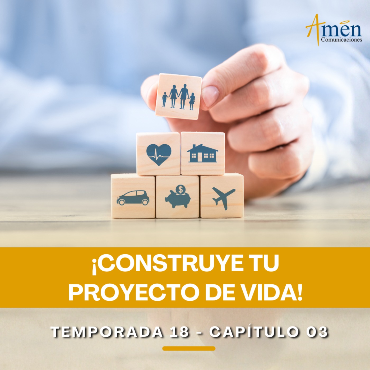 Construye tu proyecto de vida - Padre Carlos Yepes - Amen Comunicaciones - Reflexiones para la Vida episode artwork