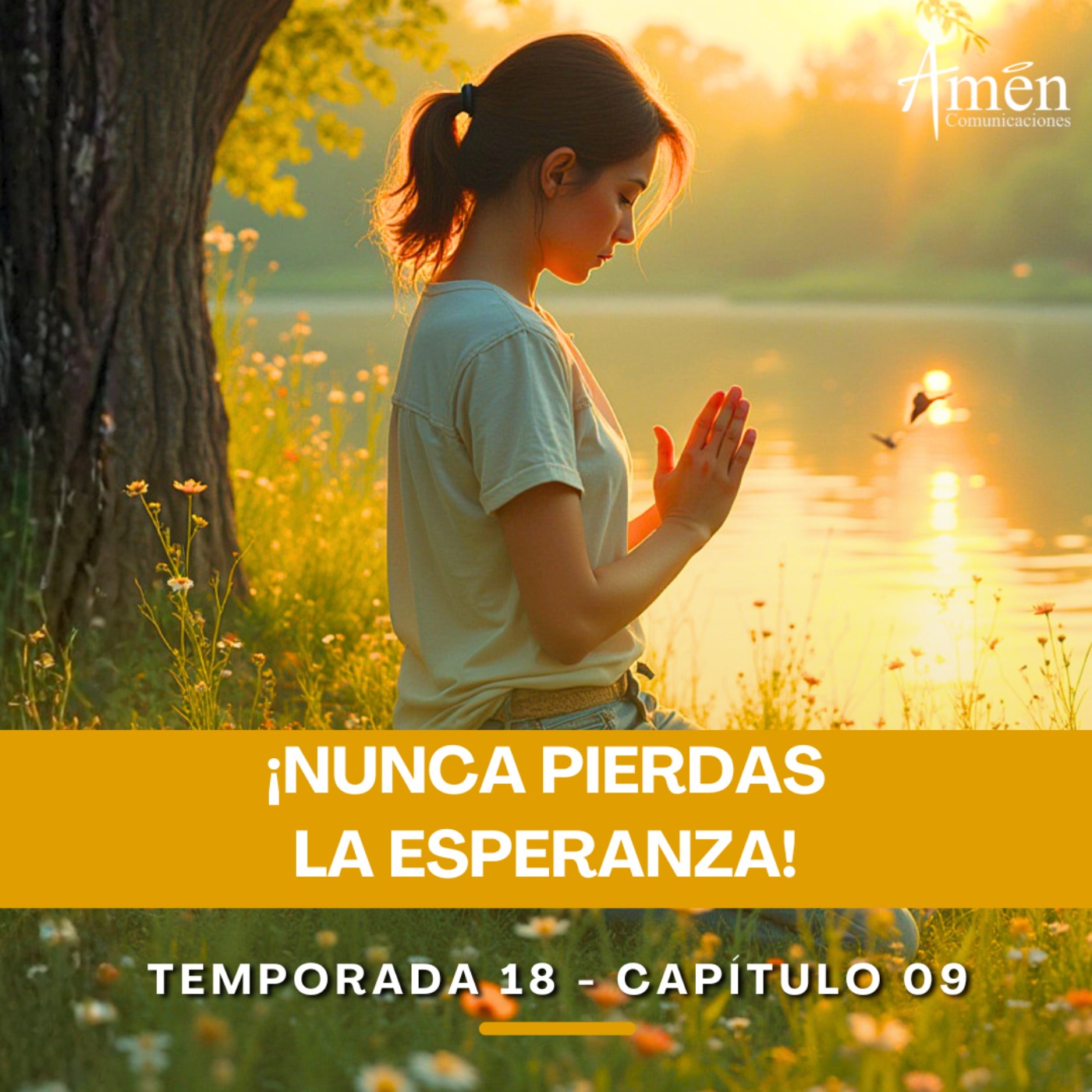 Nunca pierdas la esperanza - Padre Carlos Yepes - Amen Comunicaciones - Reflexiones para la Vida episode artwork