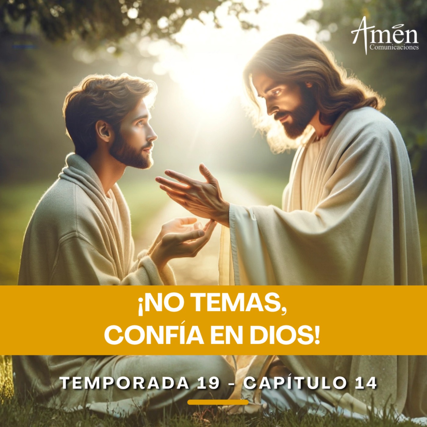 No temas, confía en Dios - Padre Carlos Yepes - Amen Comunicaciones - Reflexiones para la Vida