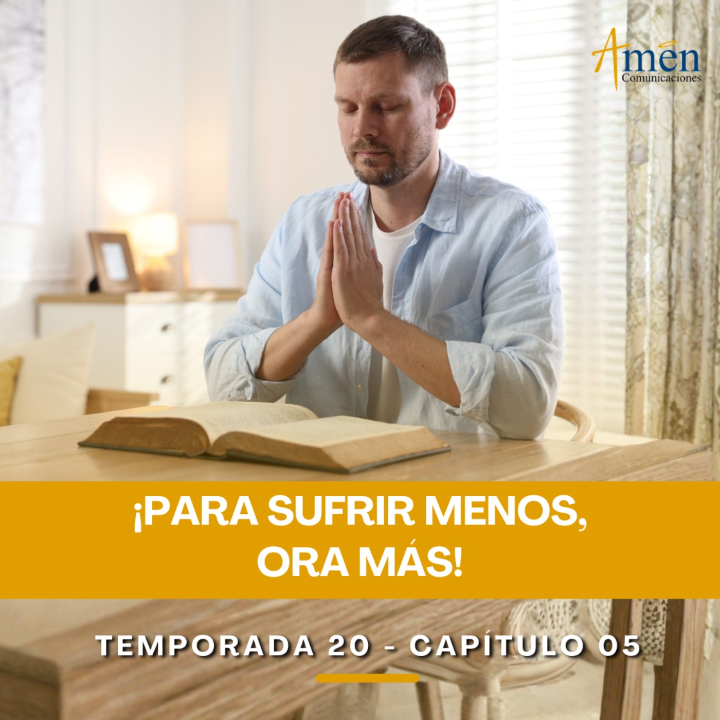 Para sufrir menos, ora más - Padre Carlos Yepes - Amen Comunicaciones - Reflexiones para la Vida