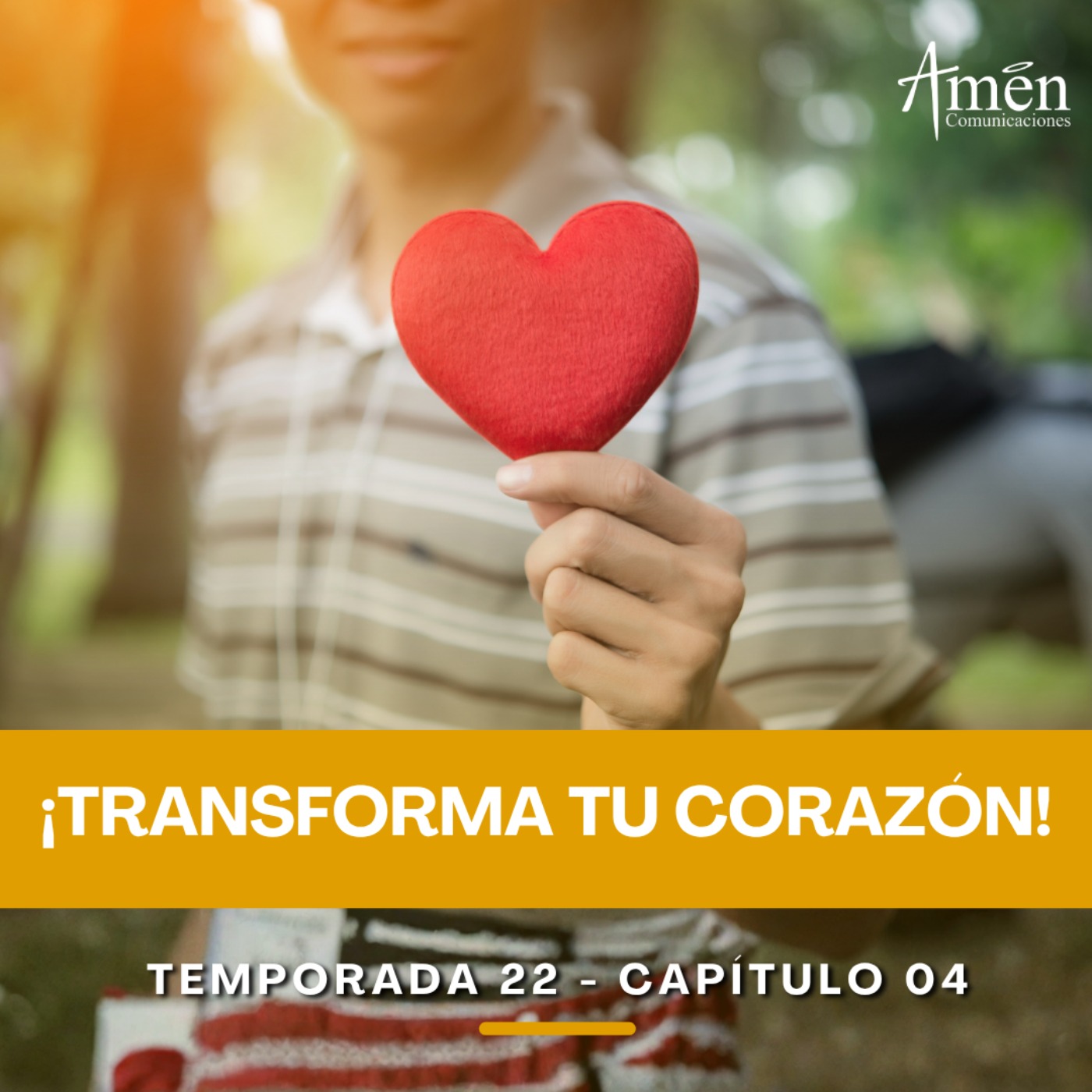 Transforma tu corazón - Padre Carlos Yepes - Amen Comunicaciones - Reflexiones para la Vida