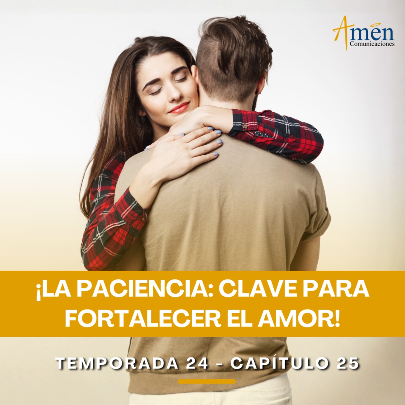 La paciencia: Clave para fortalecer el amor - Padre Carlos Yepes - Amen Comunicaciones - Reflexiones para la Vida episode artwork