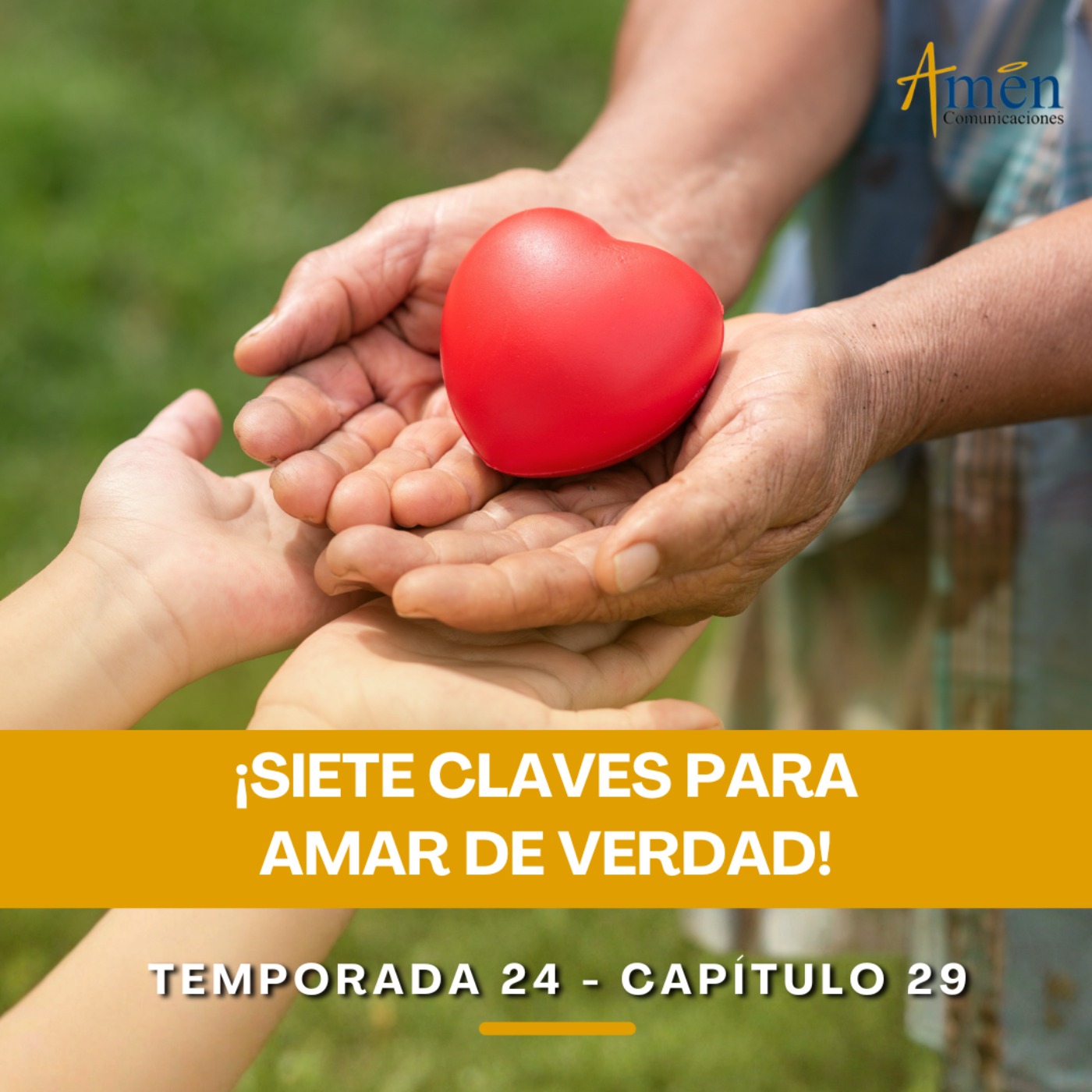 Siete claves para amar de verdad - Padre Carlos Yepes - Amen Comunicaciones - Reflexiones para la Vida episode artwork