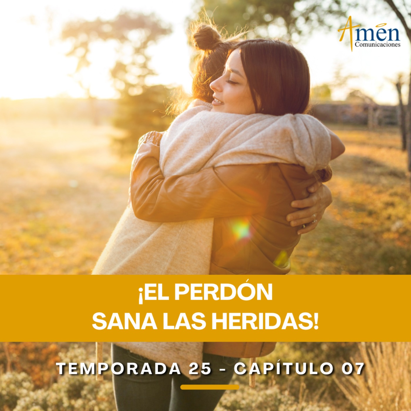 El perdón sana las heridas - Padre Carlos Yepes -Amen Comunicaciones - Reflexiones para la Vida