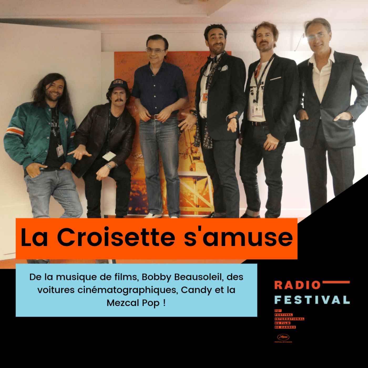 De la musique de films, Bobby Beausoleil, des voitures cinématographiques, Candy et la Mezcal Pop !