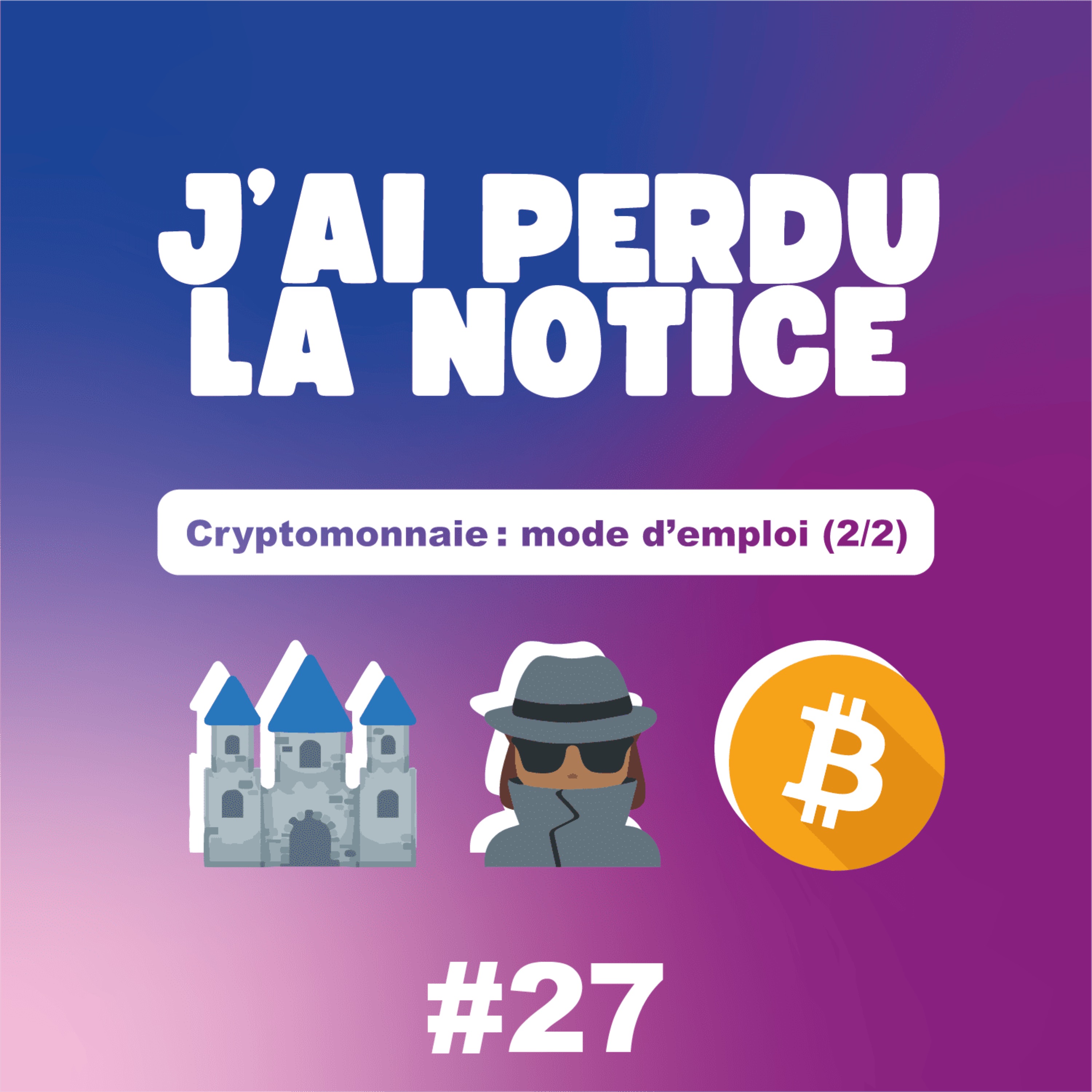 J\'ai perdu la notice