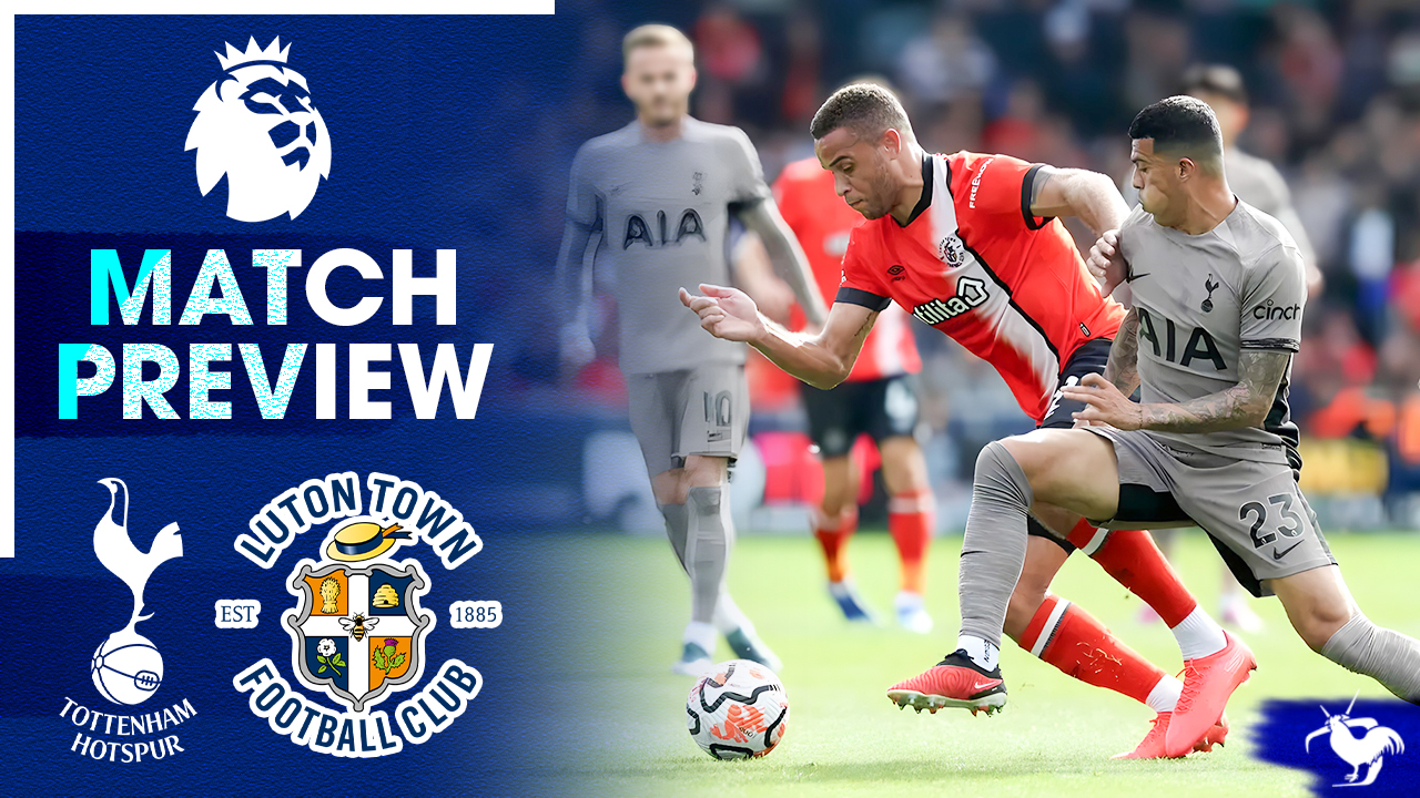 Let's Get Back On Track! Tottenham Vs Luton [MATCH PREVIEW] episode artwork