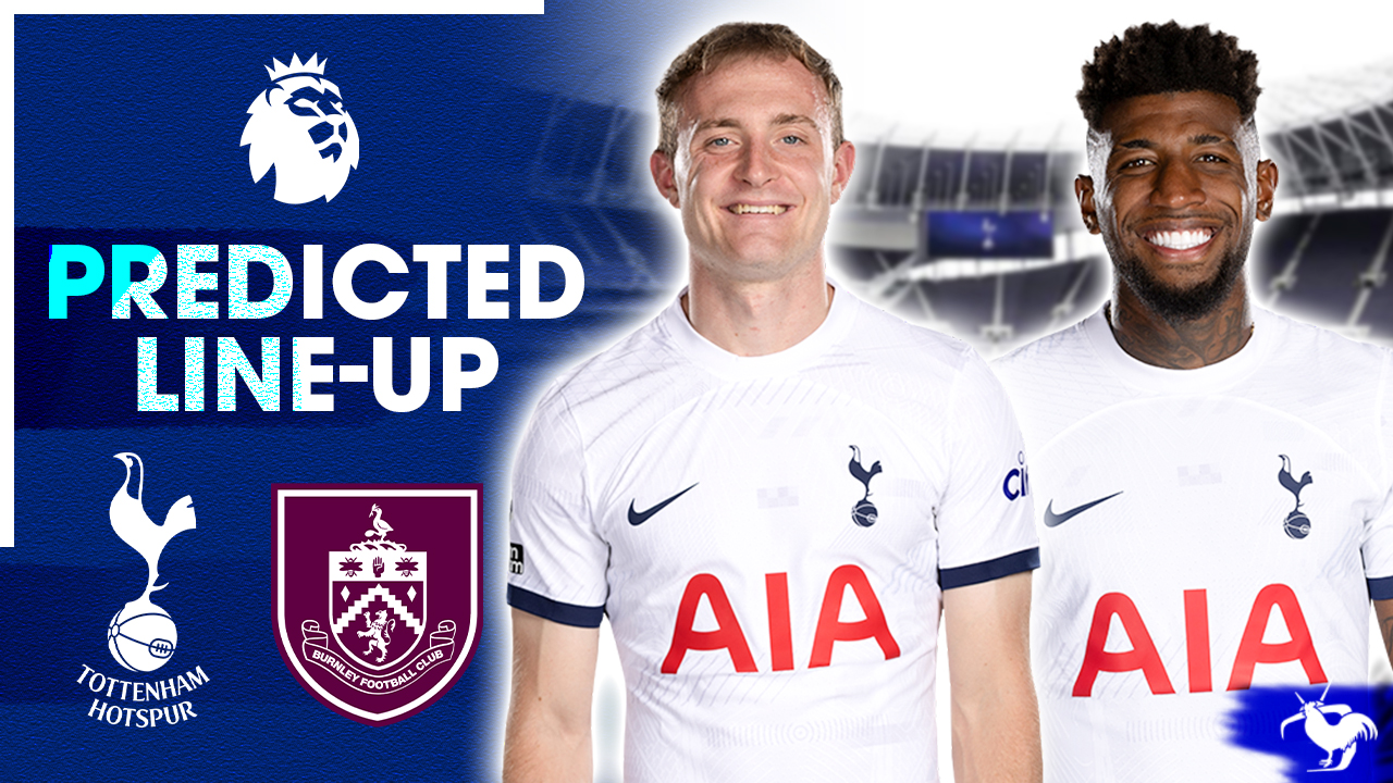 SKIPP AT LEFT BACK! Tottenham Vs Burnley [PREDICTED LINE-UP] episode artwork