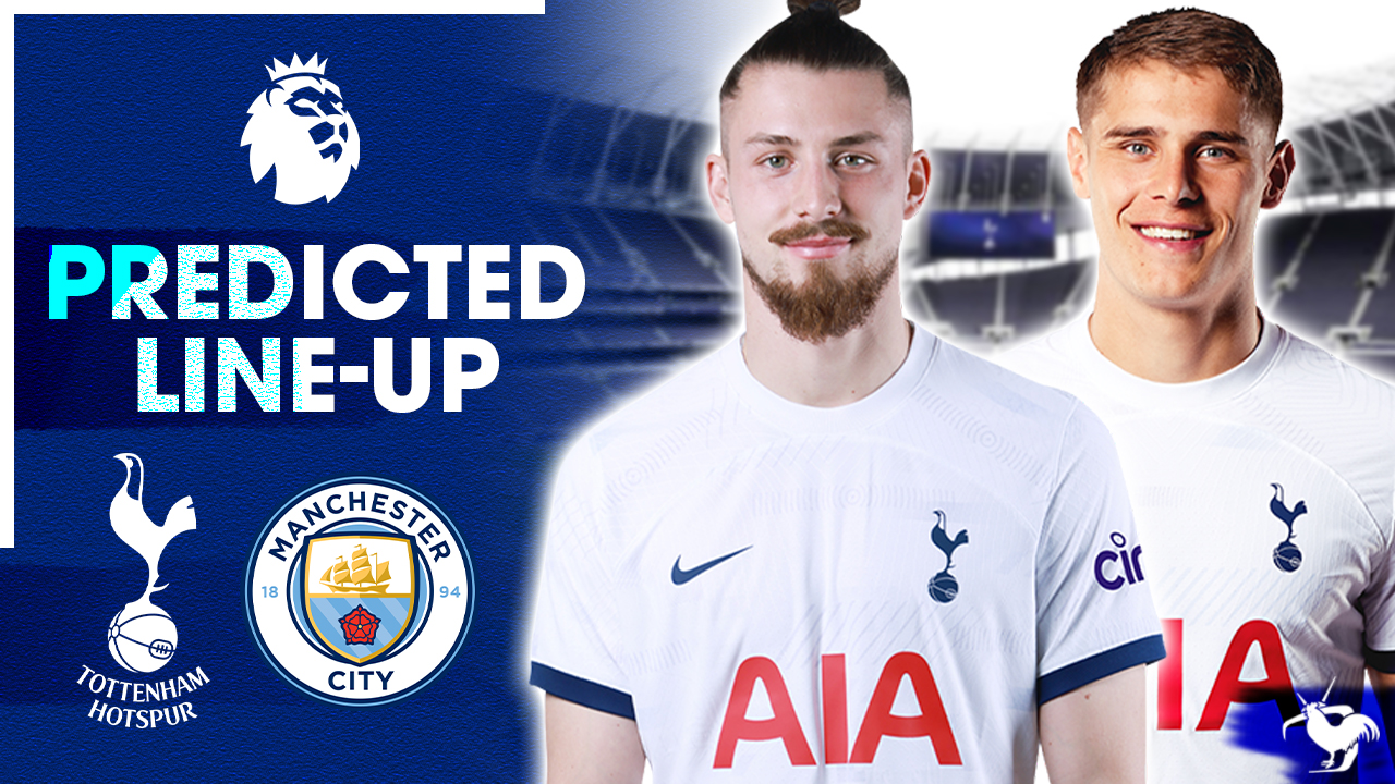 DRAGUSIN TO START! Tottenham Vs Man City [PREDICTED LINE-UP] episode artwork