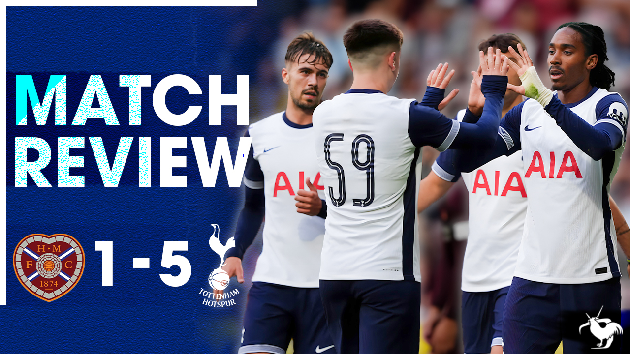 Youngsters Steal The Show In Scotland! Hearts 1-5 Tottenham [MATCH REVIEW] episode artwork