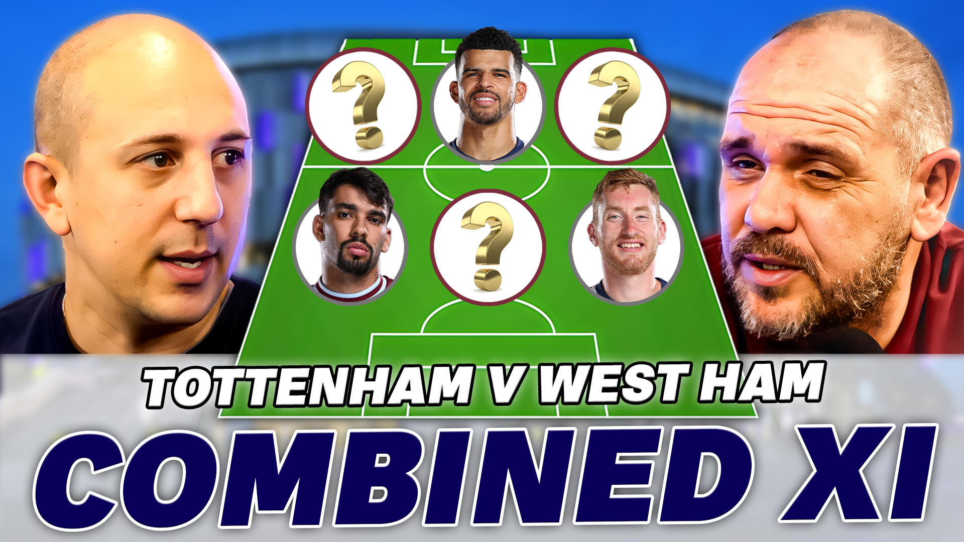 How Many West Ham Players Get Into This Tottenham Team? episode artwork