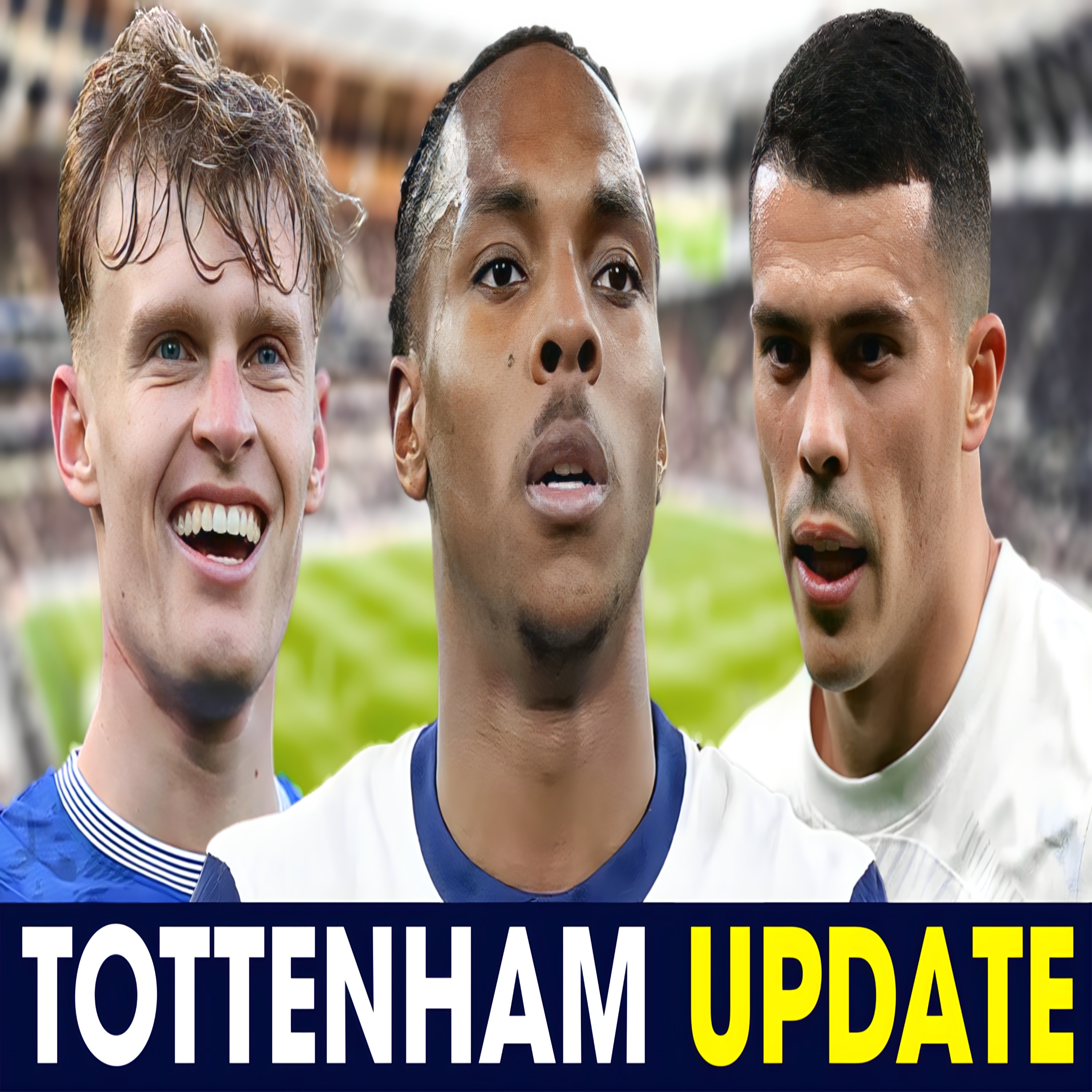 SPURS WANT BRANTHWAITE • INTENSE TEL NEGOTIATIONS • PORRO BACKS ANGE [TOTTENHAM UPDATE] episode artwork