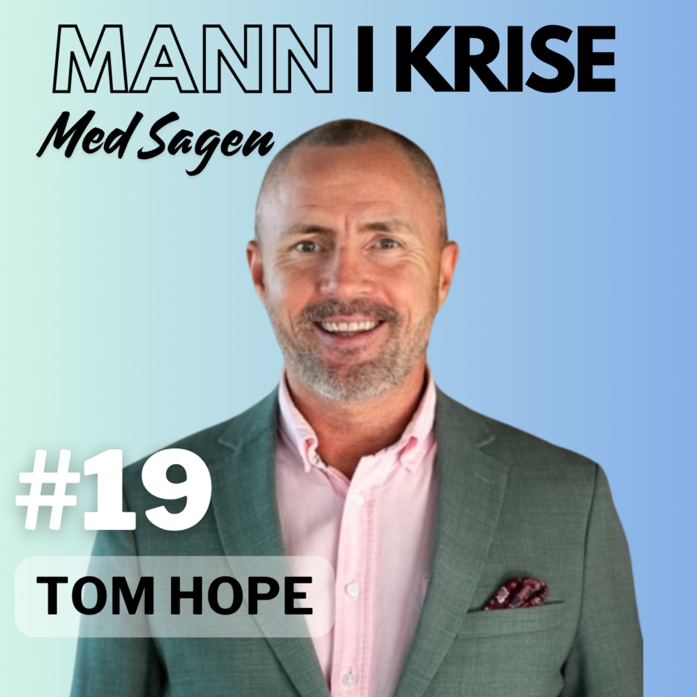 Mann I Krise - Med Sagen