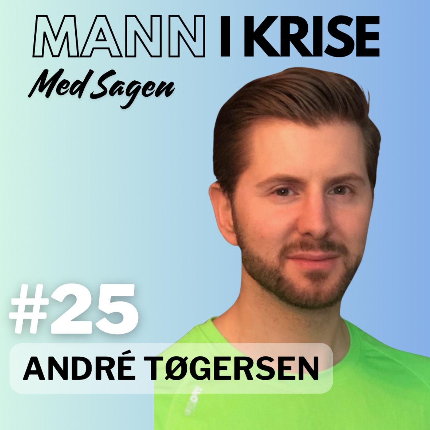 Mann I Krise - Med Sagen