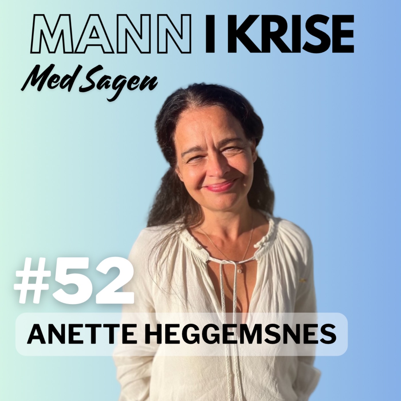 Mann I Krise - Med Sagen
