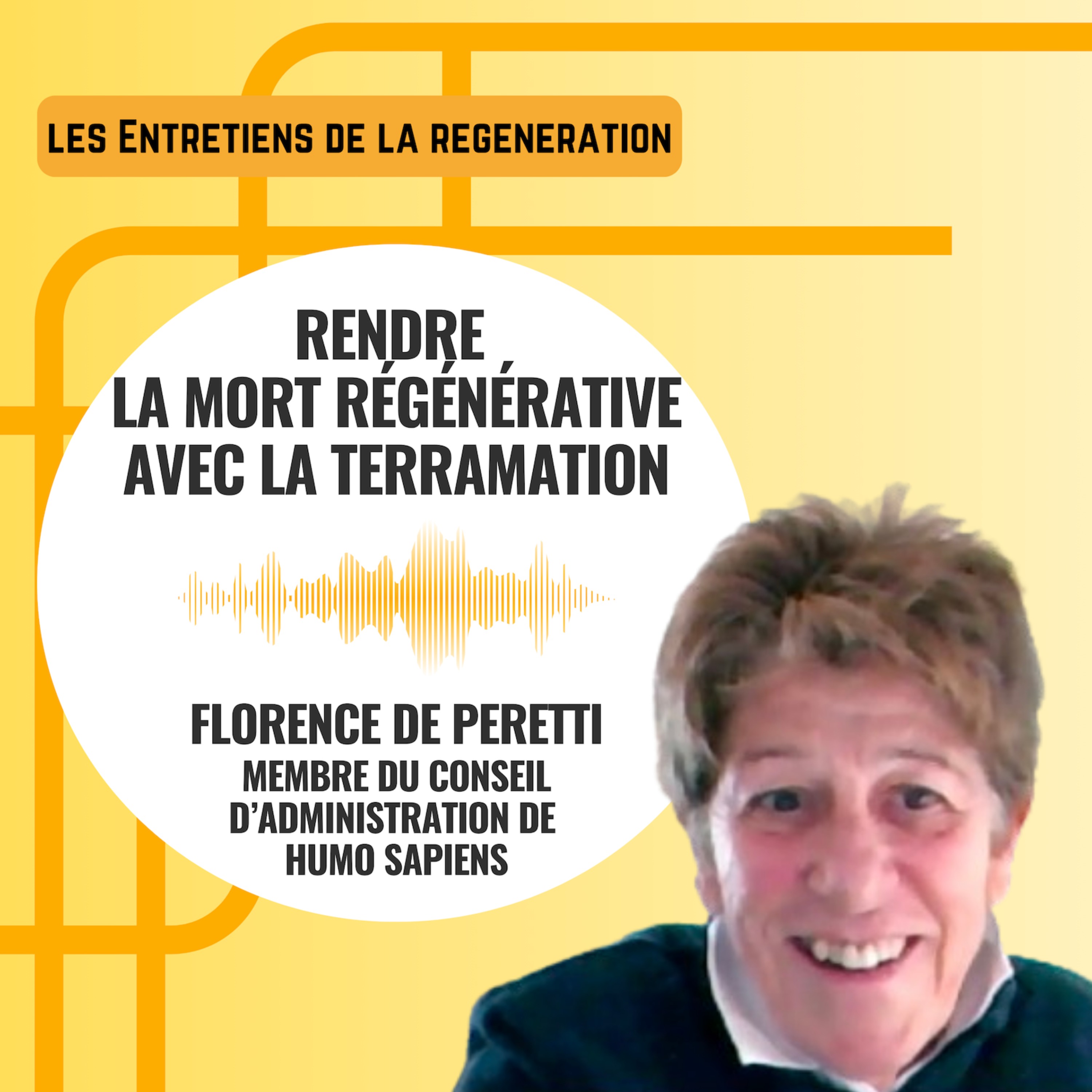 Les entretiens de la régénération