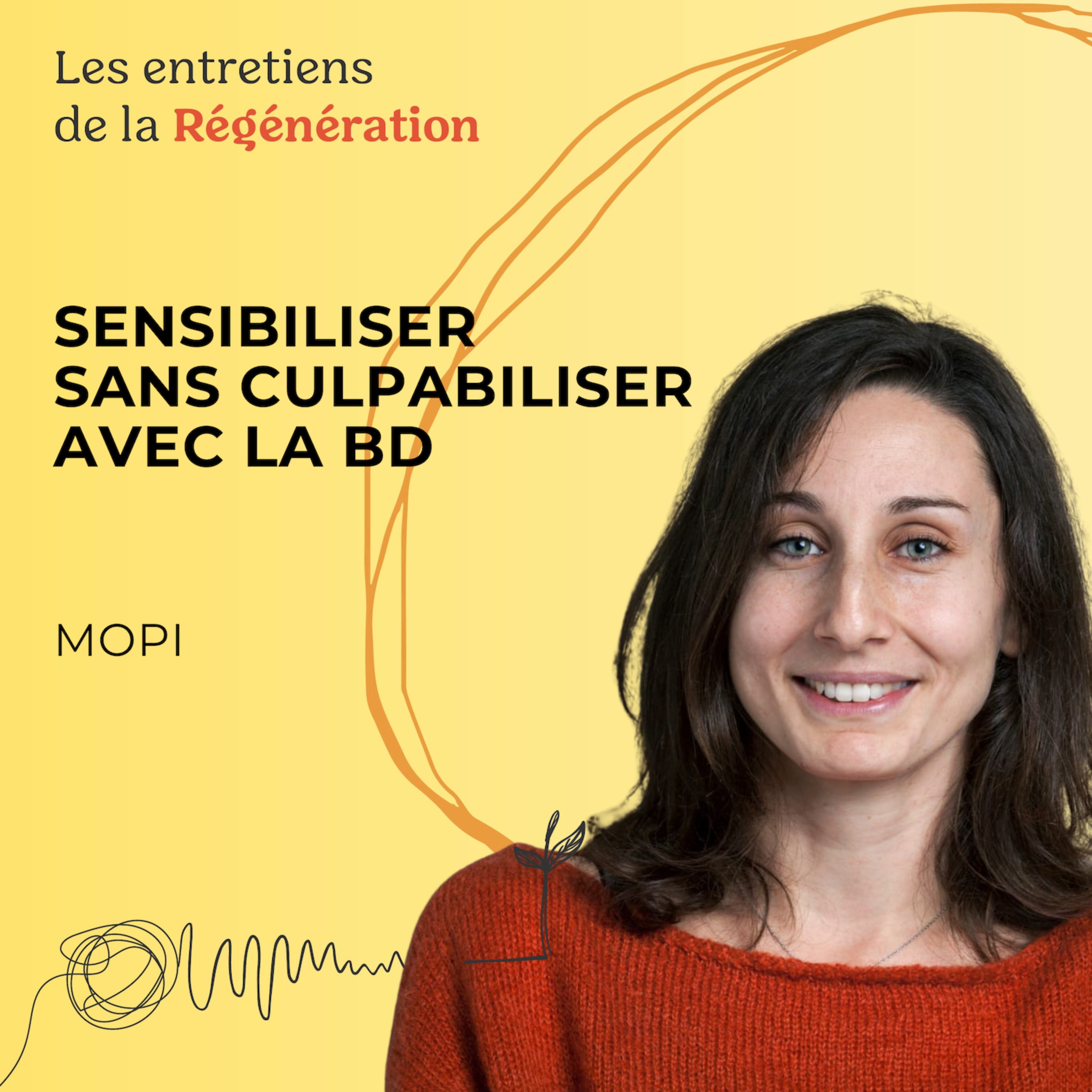 Sensibiliser sans culpabiliser avec la BD, avec MoPi