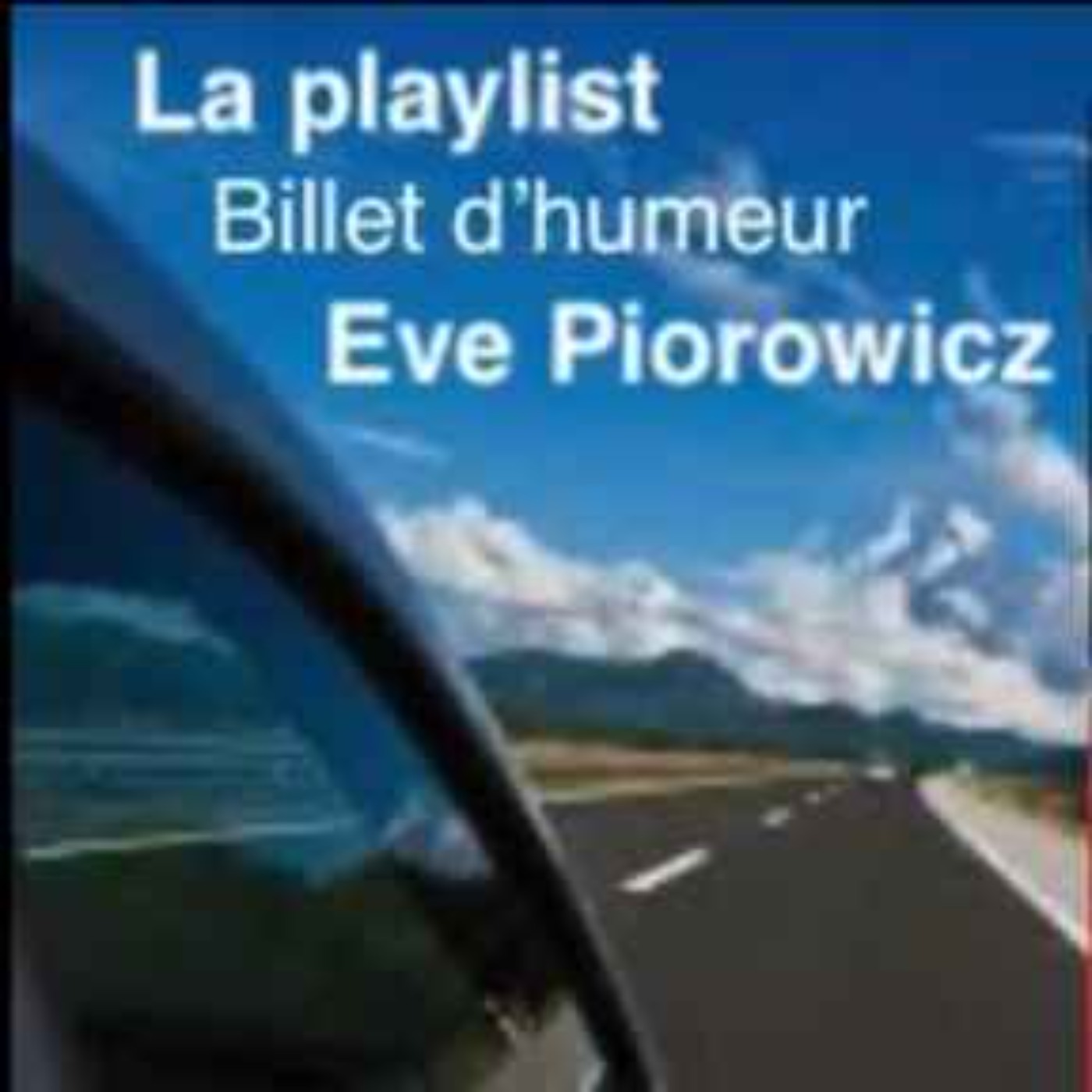 La playlist, sur la route des vacances.