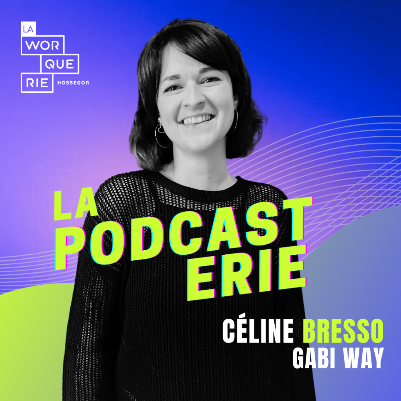 Céline BRESSO – Gabi Way