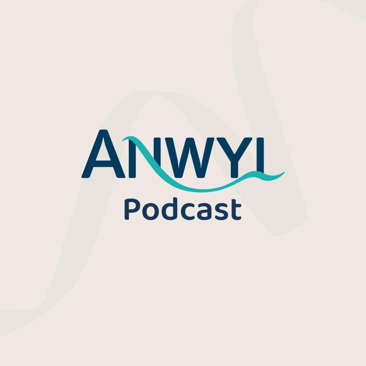 Anwyl Podcast
