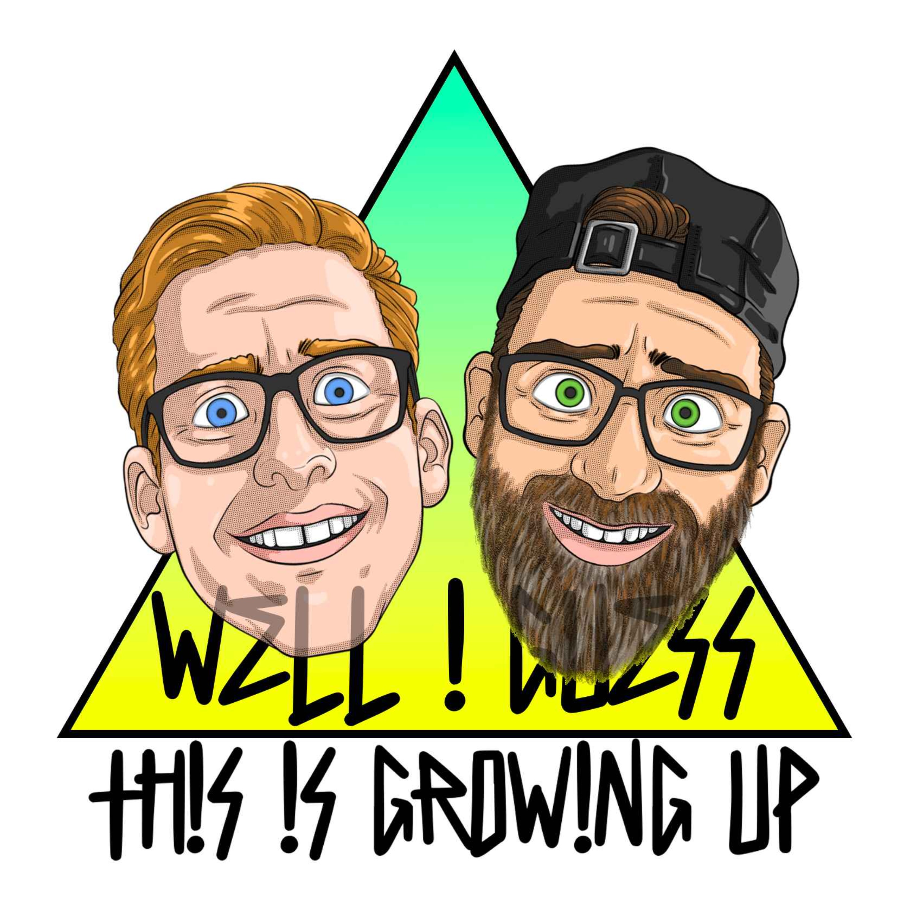 Well I Guess This Is Growing Up Ep29 pt.1 episode artwork