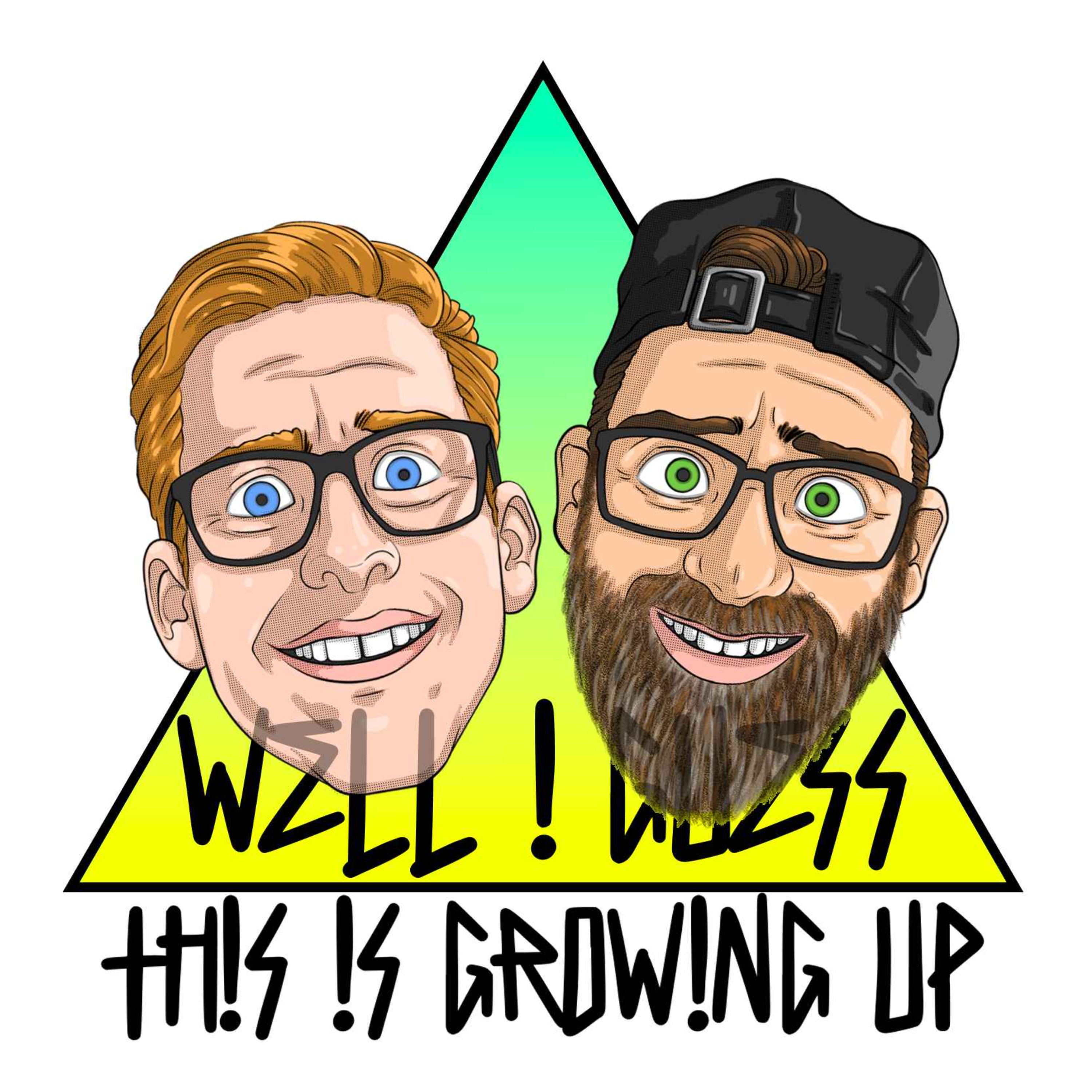 Well I Guess This Is Growing Up Ep34 episode artwork
