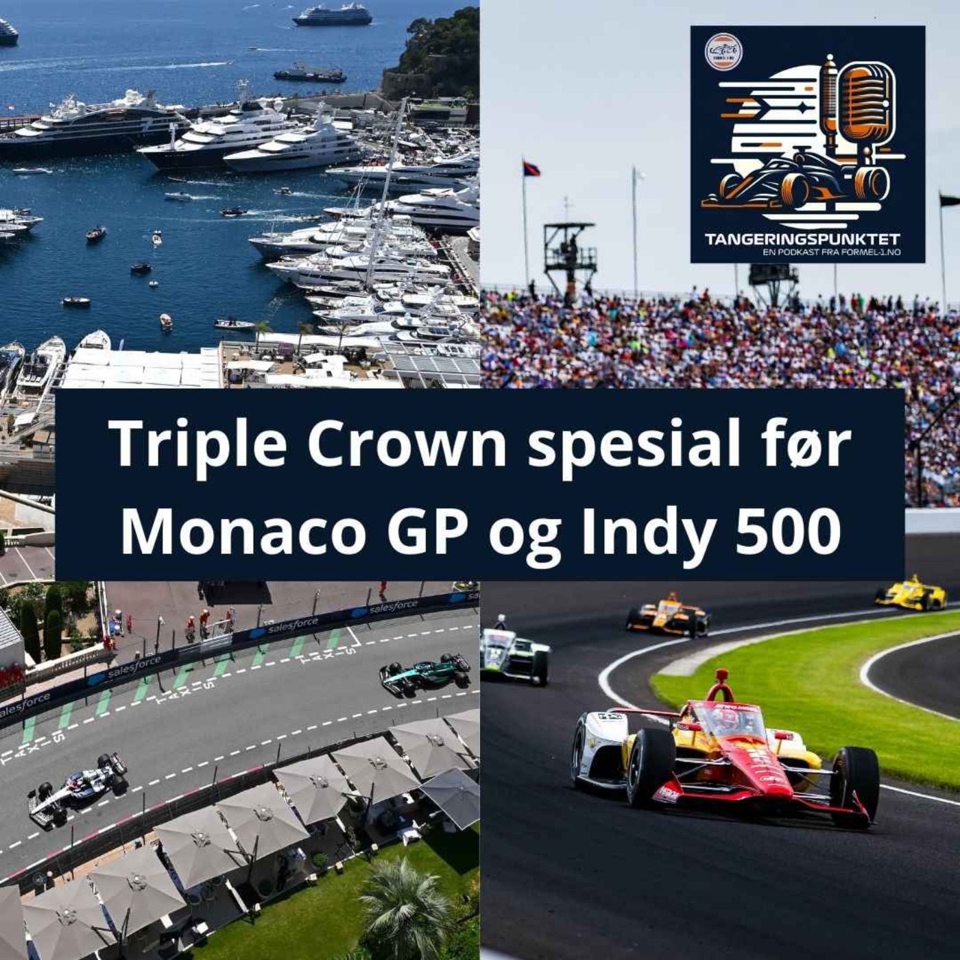 cover art for 17: Triple Crown-spesial før Monaco GP og Indy 500