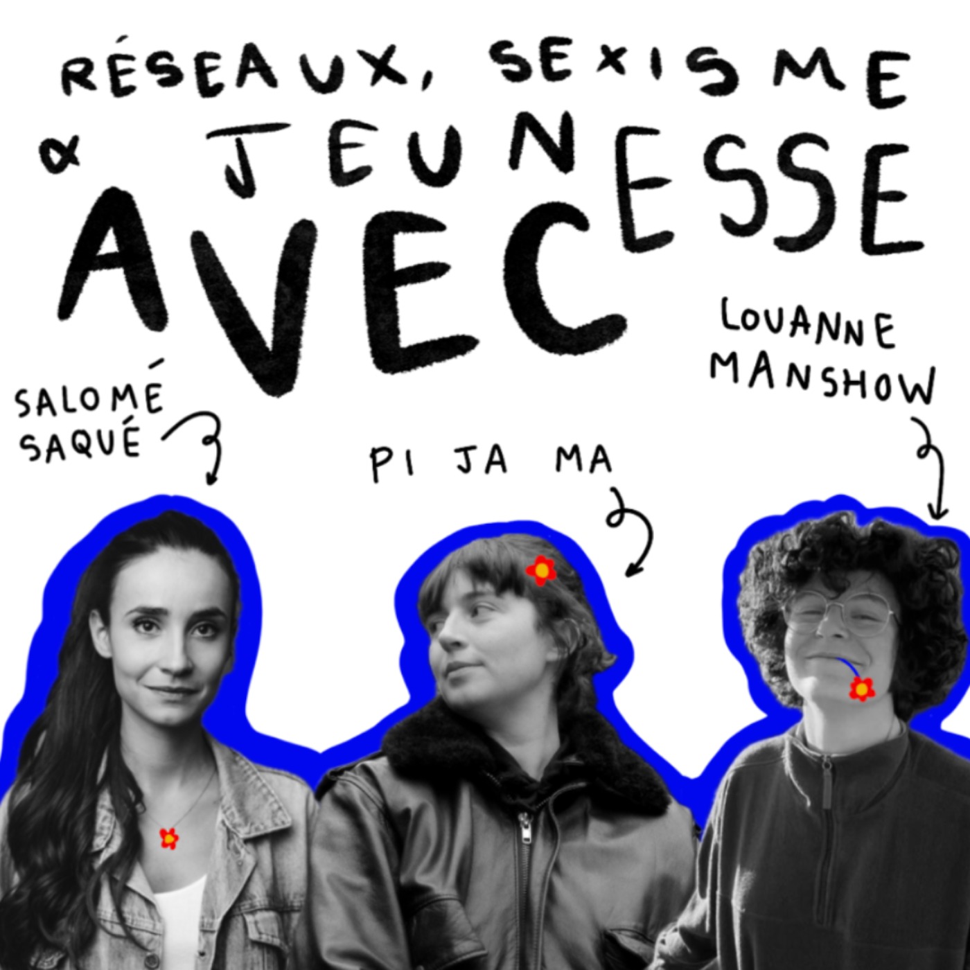 Le Commun de Salomé Saqué, Louannemanshow et Pi Ja Ma