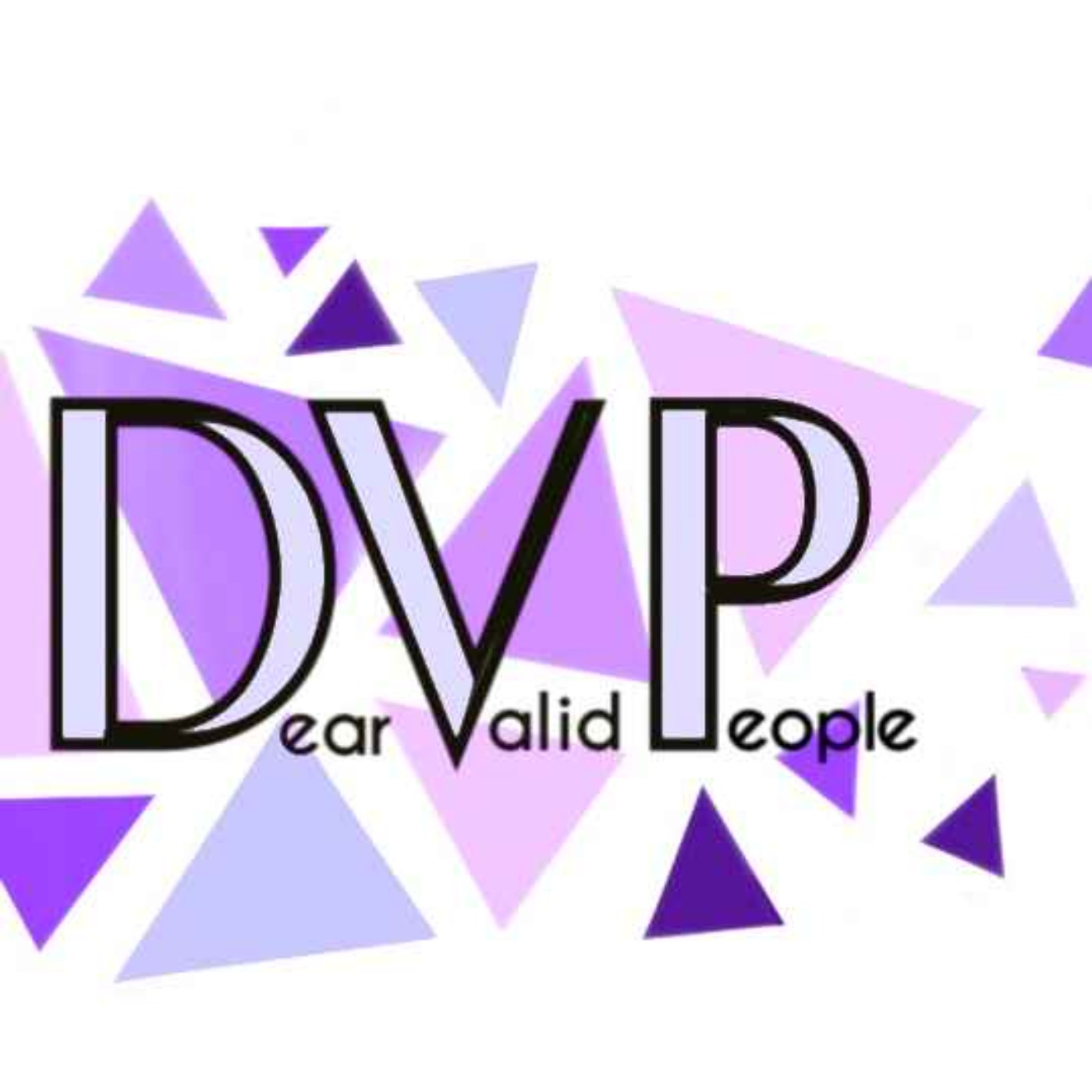 Dear Valid People