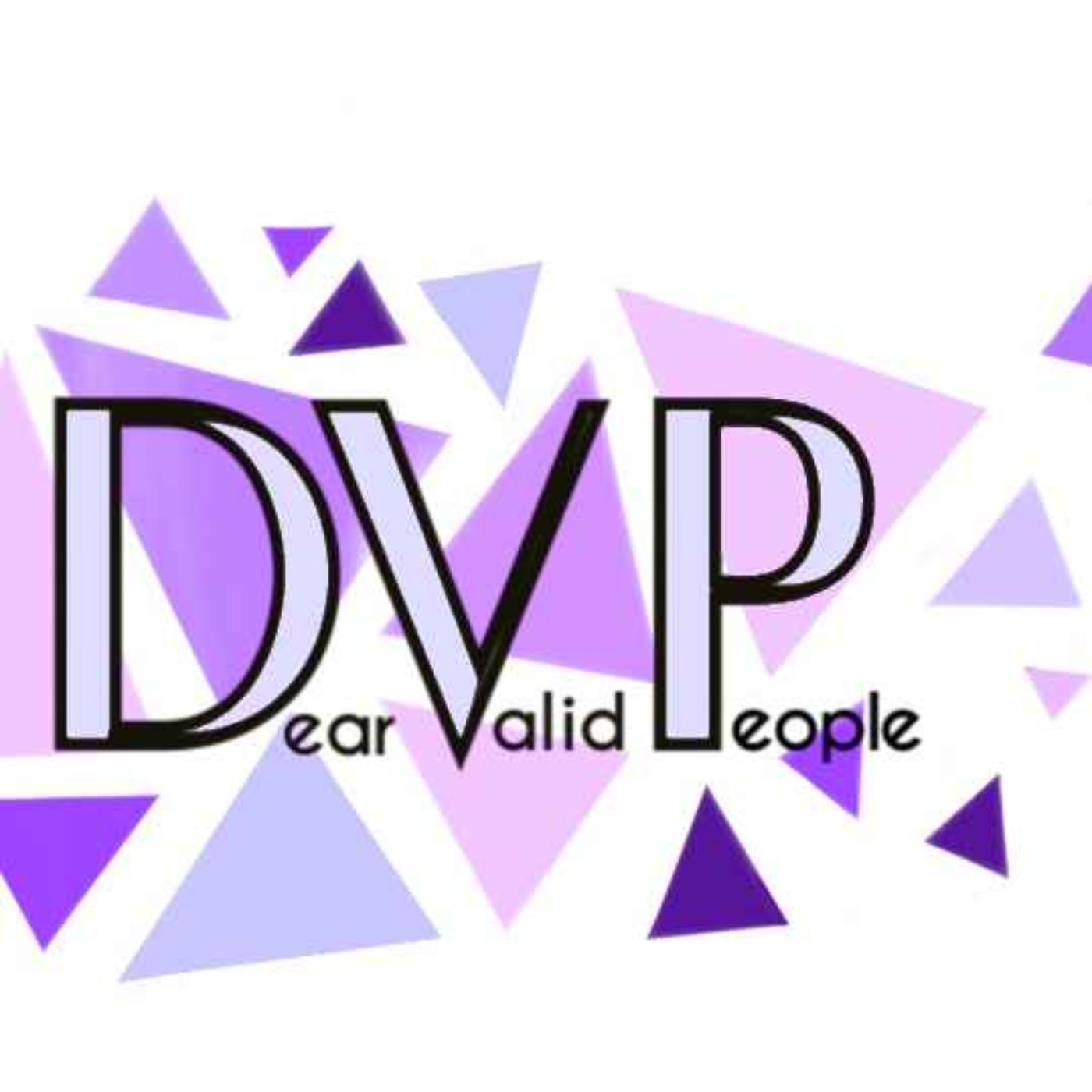 Dear Valid People