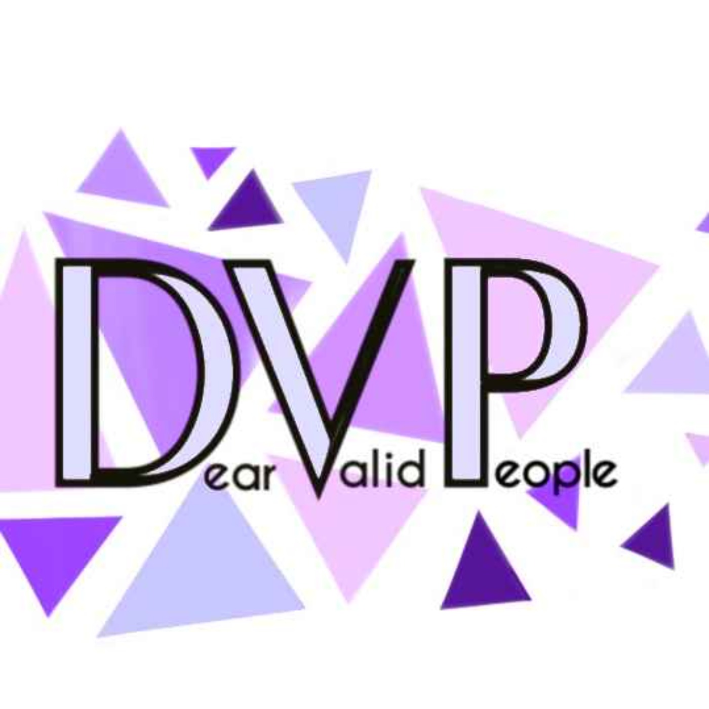 Dear Valid People