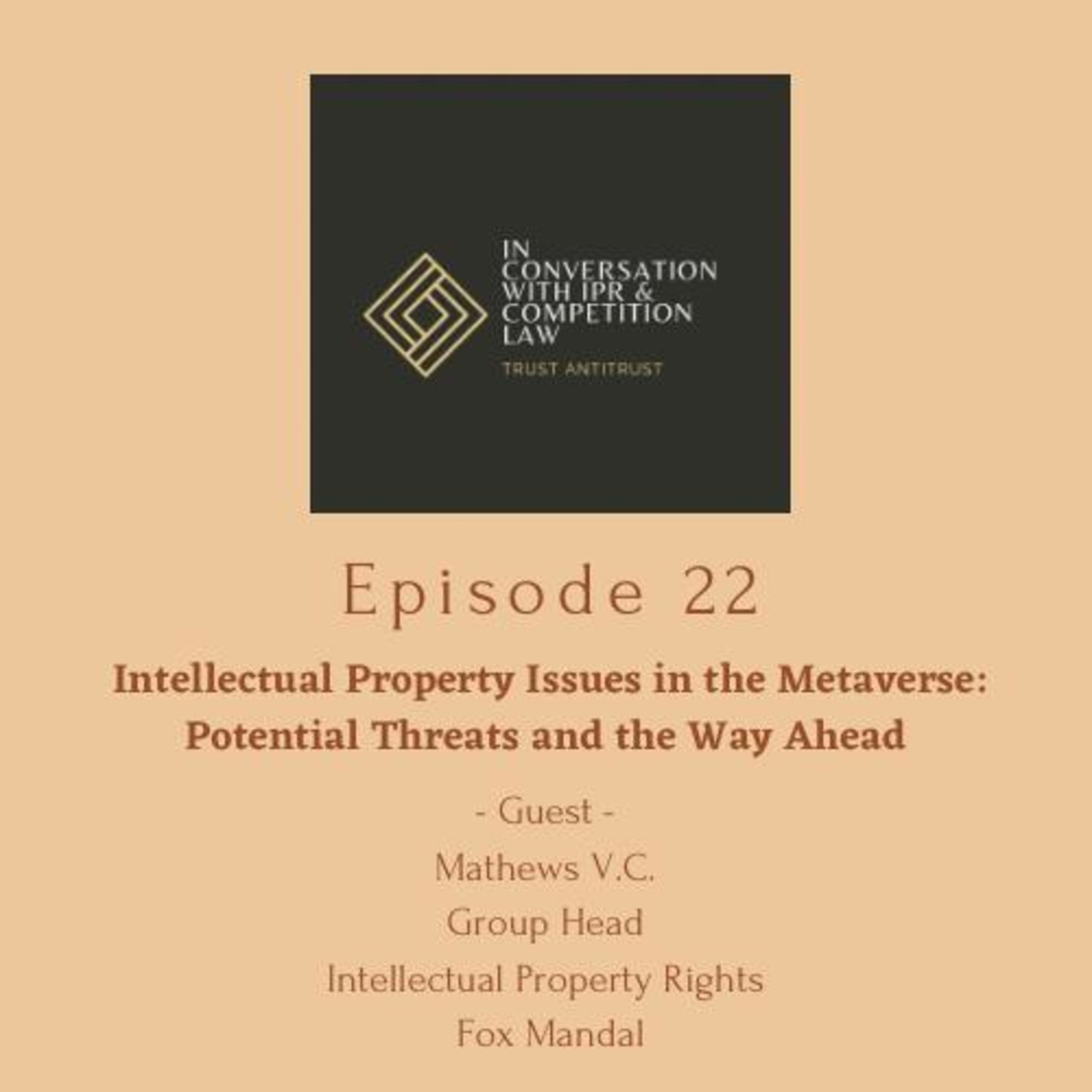 In Conversation With IPR & Competition Law