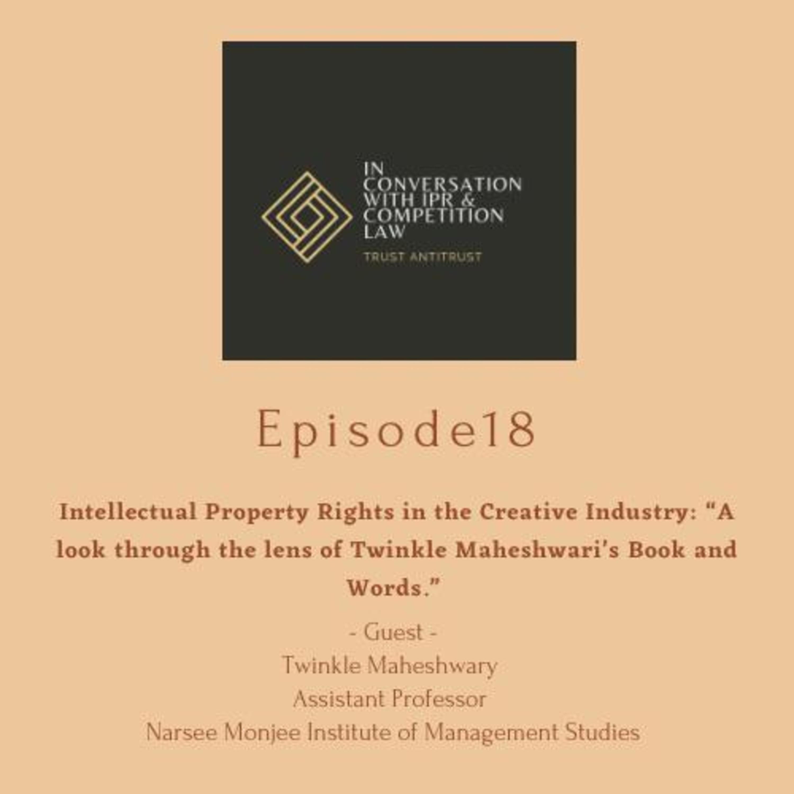 In Conversation With IPR & Competition Law