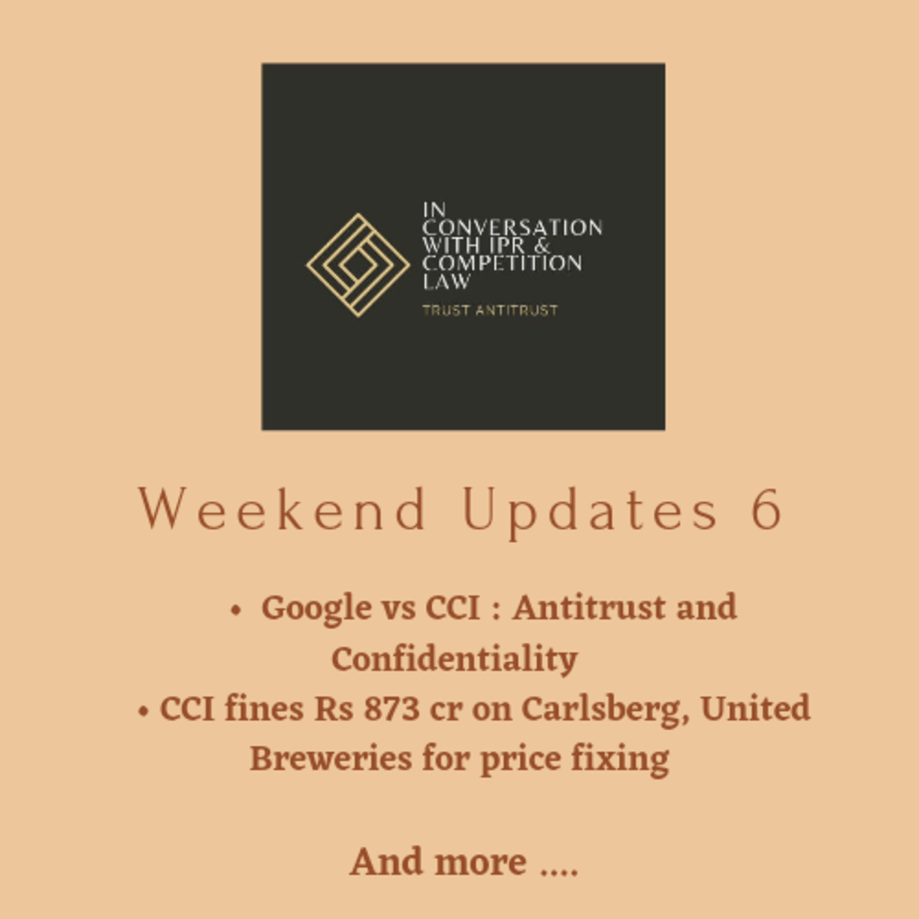 In Conversation With IPR & Competition Law