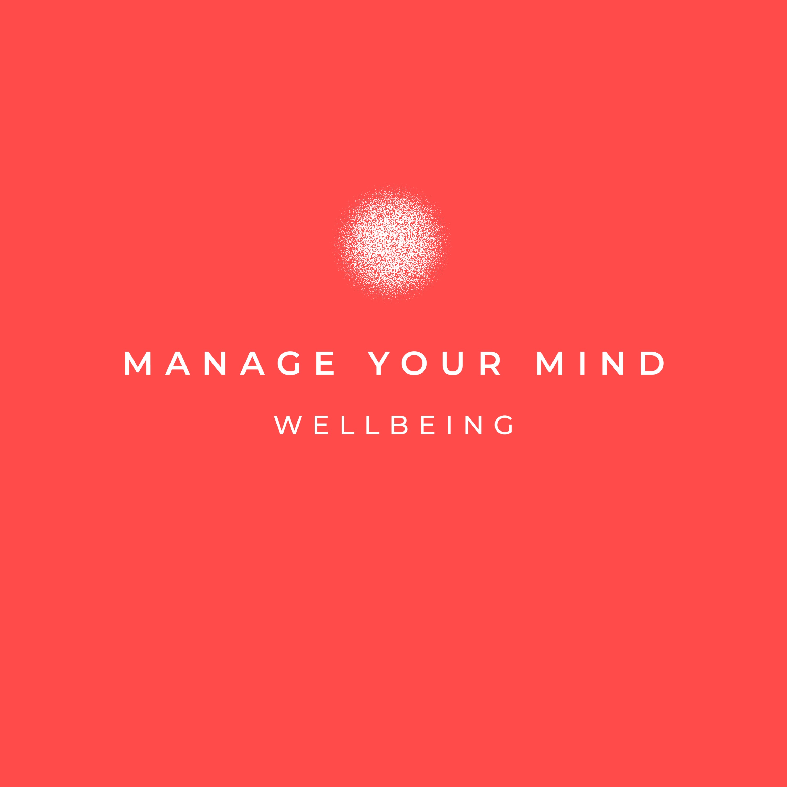 Manage Your Mind