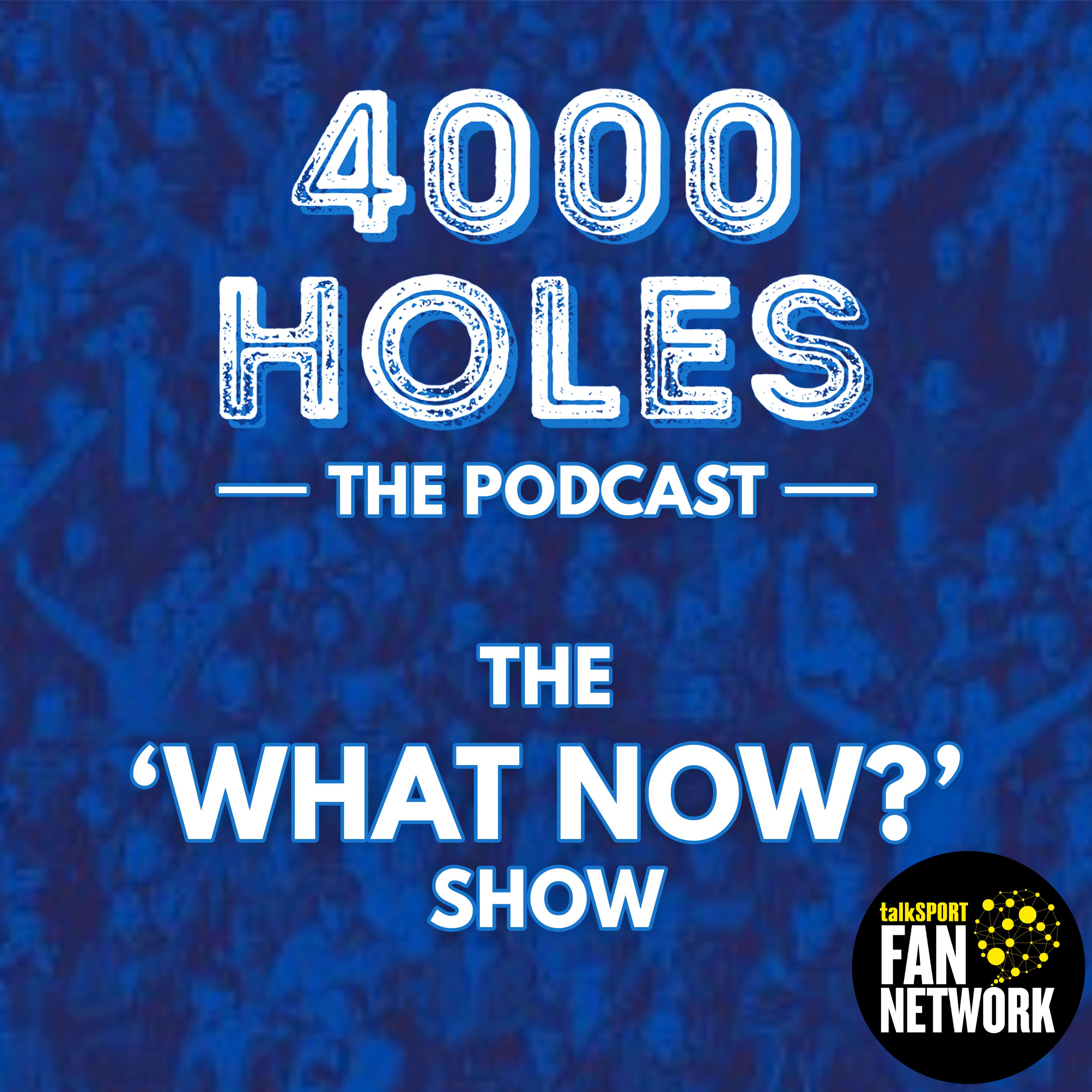 The 'What Now?' Show - 90 Minutes In Your Legs episode artwork