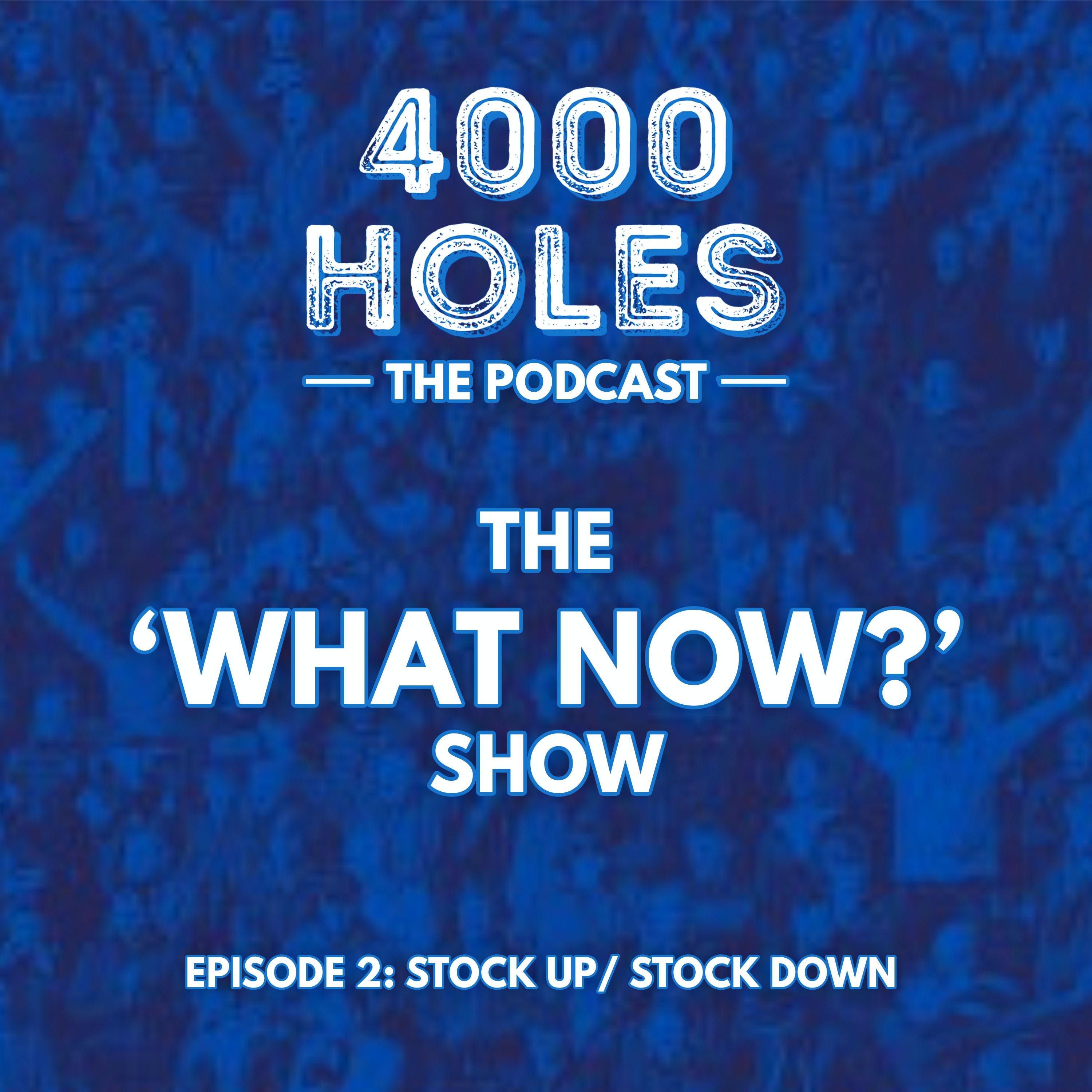 The 4000 Holes Podcast