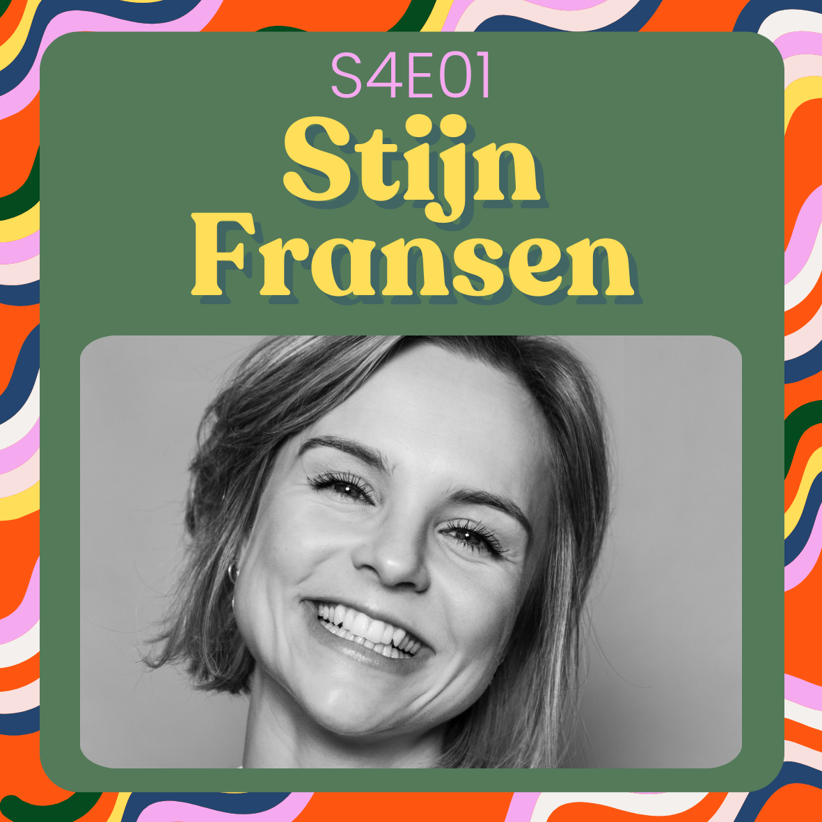 cover art for S4E1 - NEGENMAANDENSPECIAL met Stijn Fransen