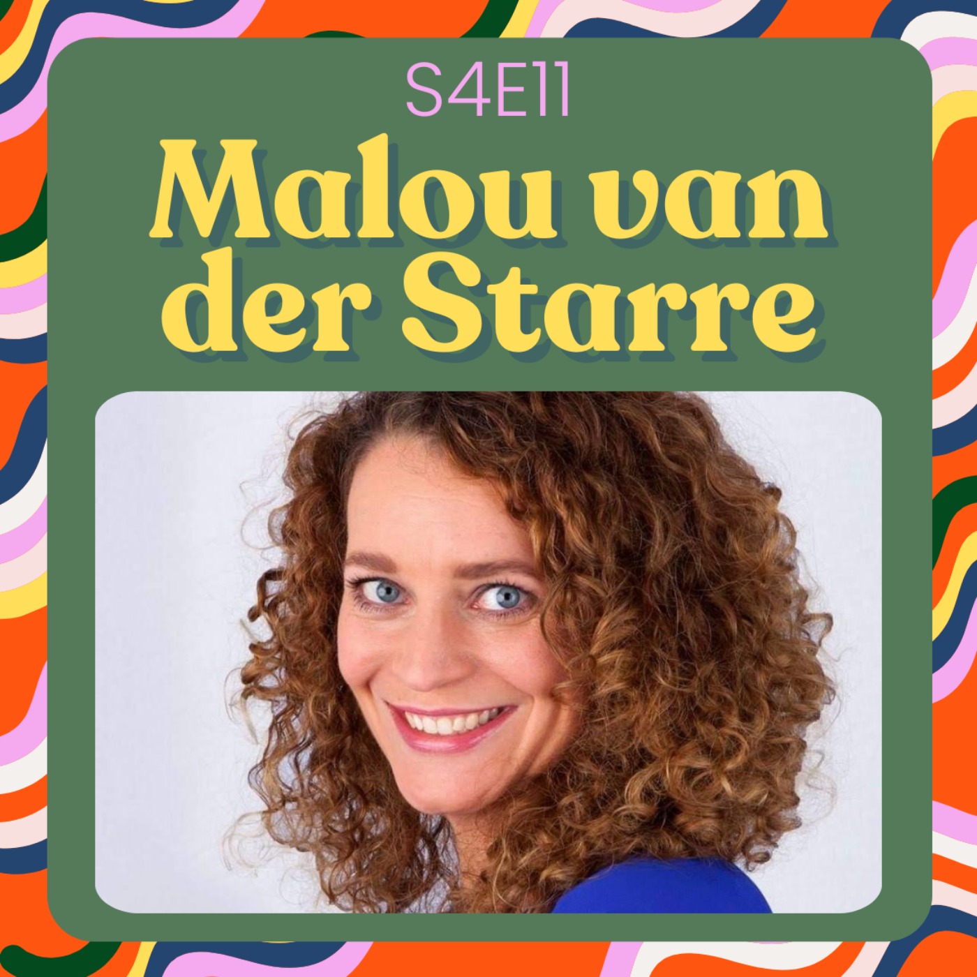 cover art for S4E11 - NEGENMAANDENSPECIAL met Malou van der Starre